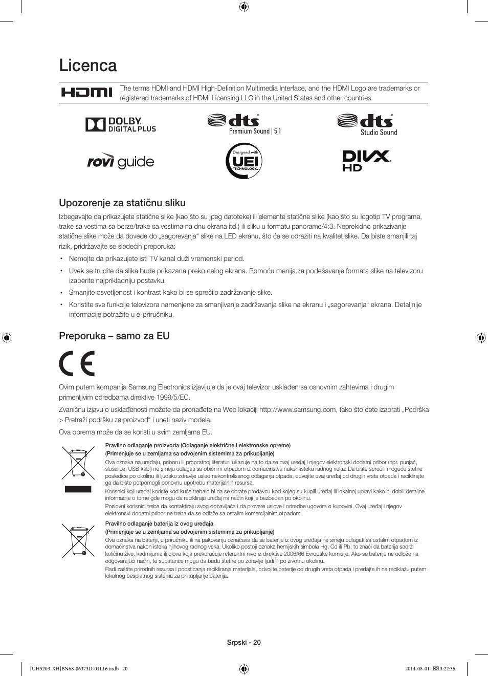 Licenca, Upozorenje za statičnu sliku, Preporuka – samo za eu | Samsung UE58H5203AW User Manual | Page 200 / 321