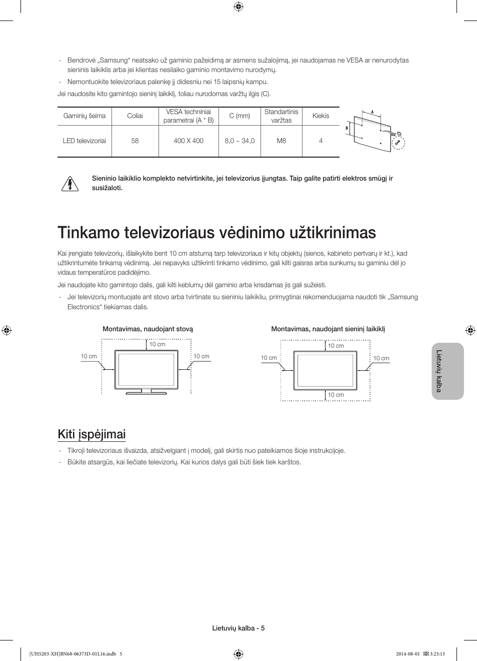 Tinkamo televizoriaus vėdinimo užtikrinimas, Kiti įspėjimai | Samsung UE58H5203AW User Manual | Page 285 / 321