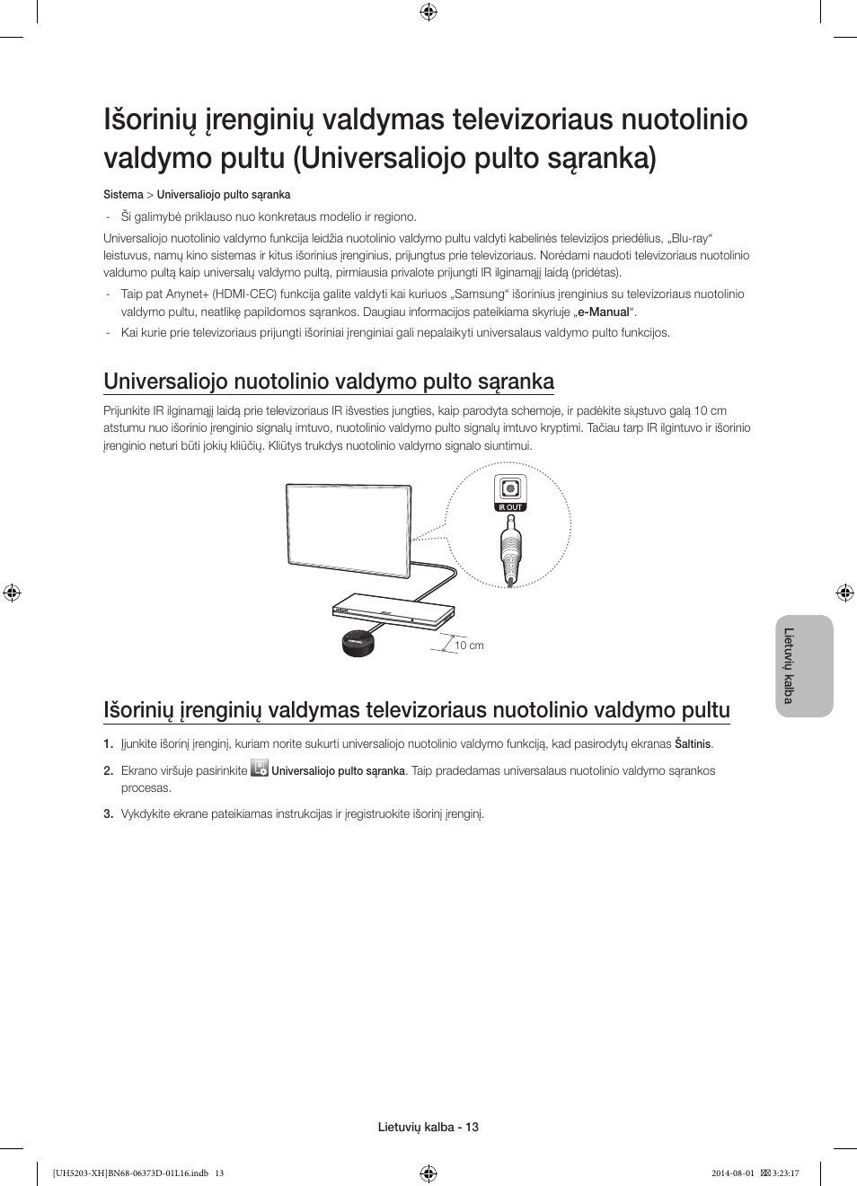 Universaliojo nuotolinio valdymo pulto sąranka | Samsung UE58H5203AW User Manual | Page 293 / 321