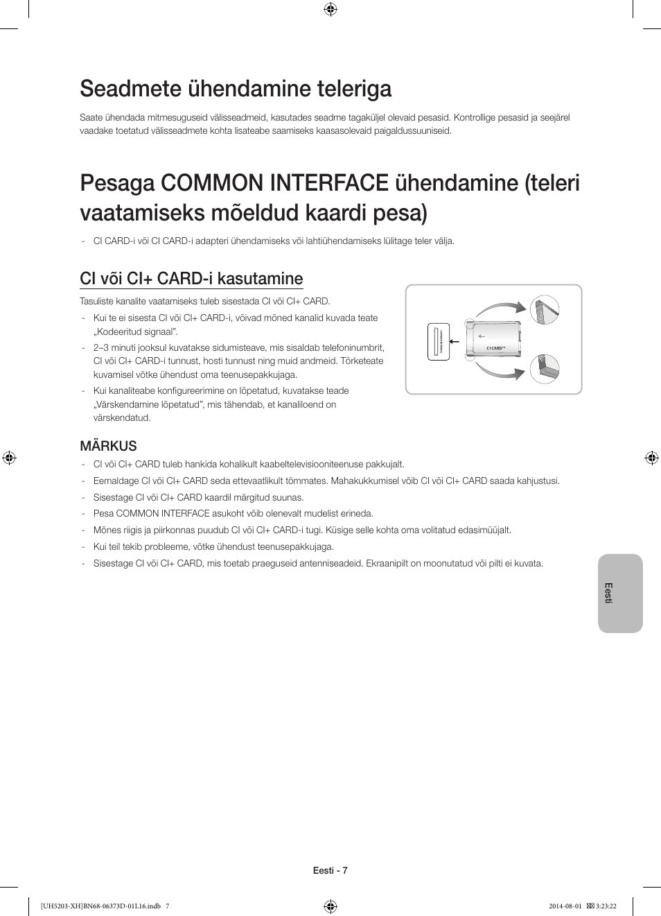 Seadmete ühendamine teleriga, Ci või ci+ card-i kasutamine, Märkus | Samsung UE58H5203AW User Manual | Page 307 / 321
