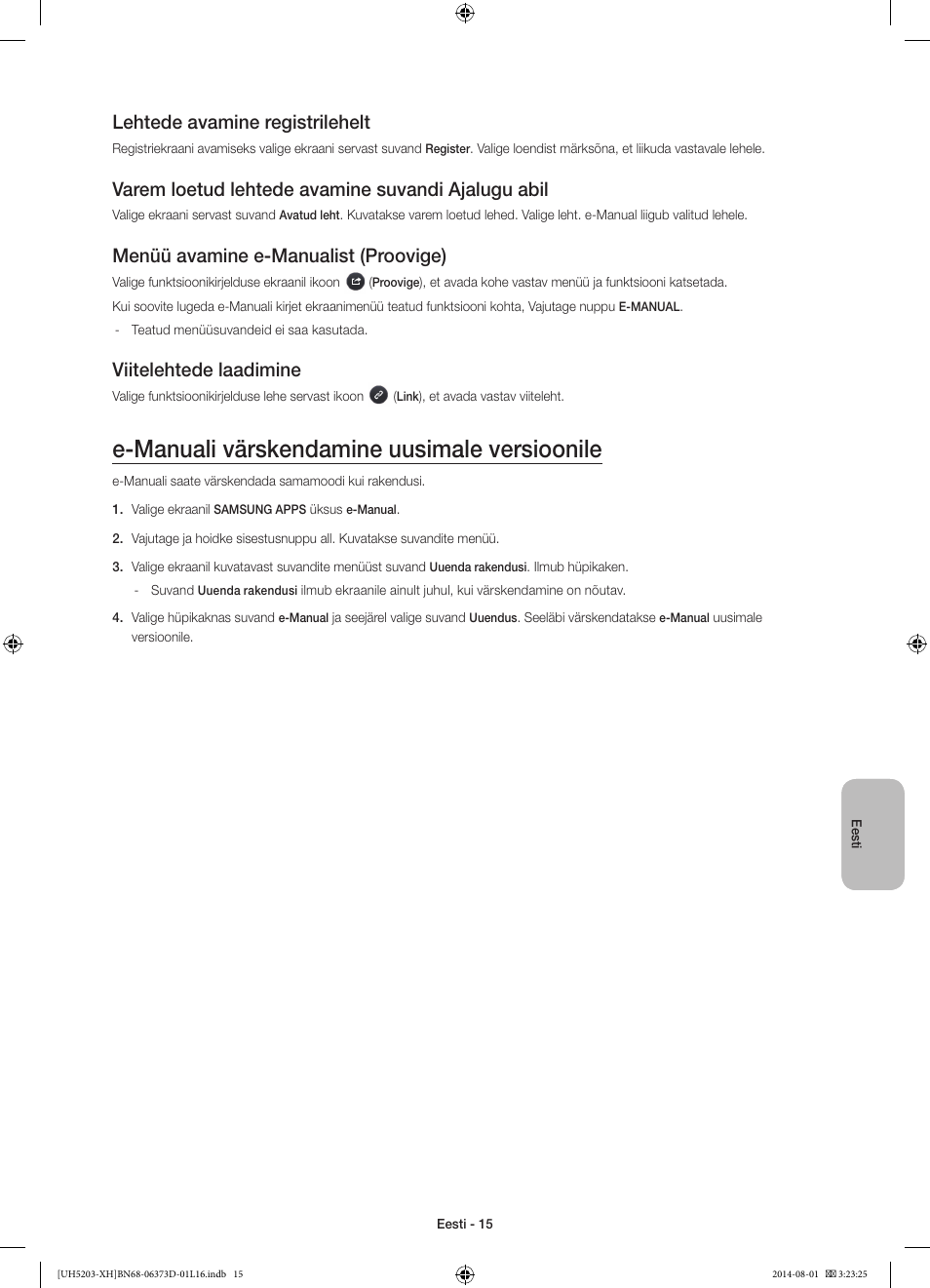 E-manuali värskendamine uusimale versioonile, Lehtede avamine registrilehelt, Varem loetud lehtede avamine suvandi ajalugu abil | Menüü avamine e-manualist (proovige), Viitelehtede laadimine | Samsung UE58H5203AW User Manual | Page 315 / 321
