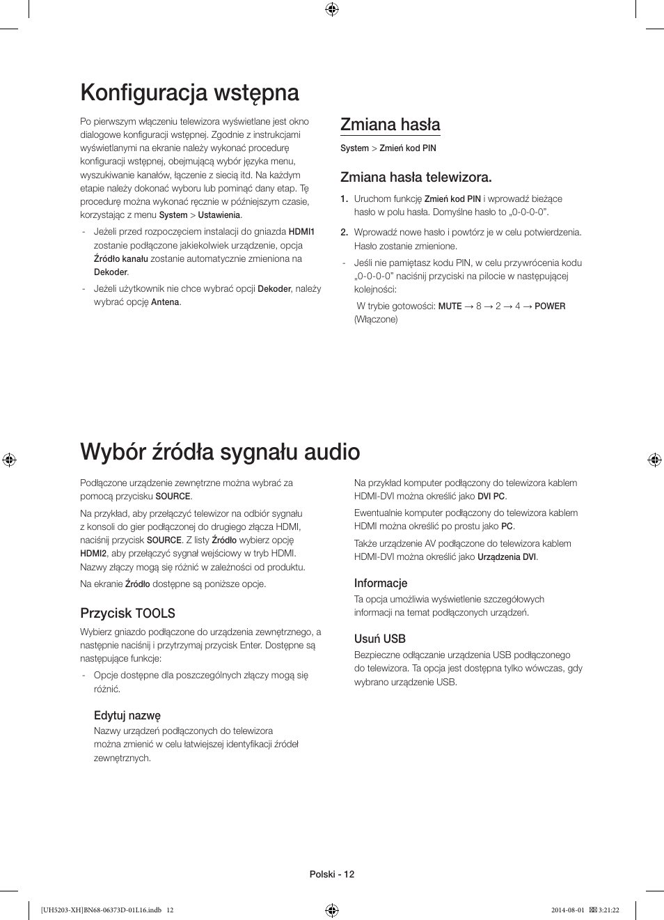 Konfiguracja wstępna, Wybór źródła sygnału audio, Zmiana hasła | Zmiana hasła telewizora, Przycisk, Tools | Samsung UE58H5203AW User Manual | Page 52 / 321