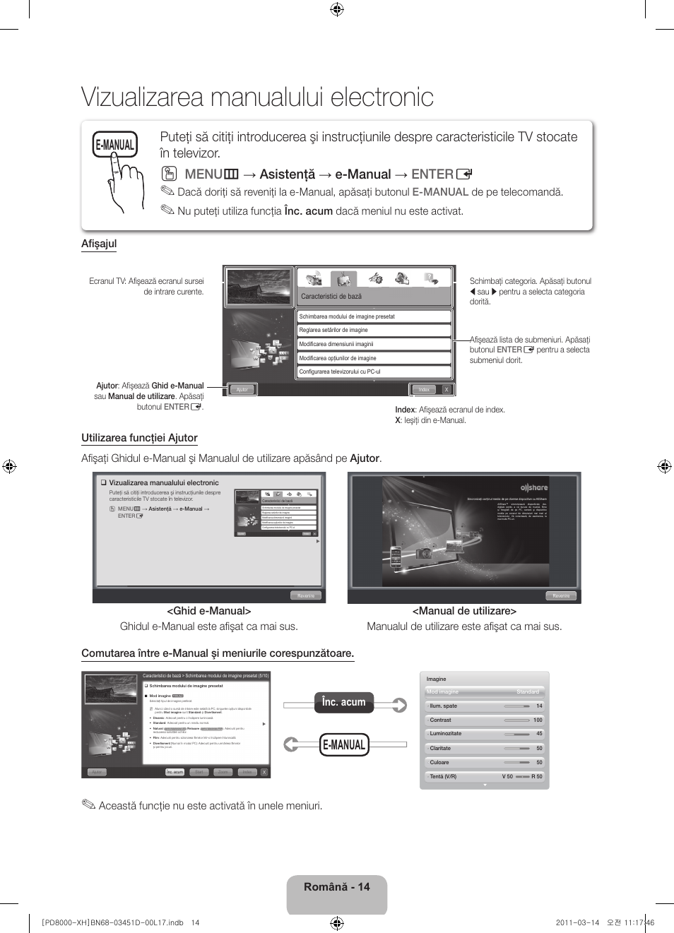 Vizualizarea manualului electronic, Menu m → asistenţă → e-manual → enter e, E-manual | Română - 14, Această funcţie nu este activată în unele meniuri, Înc. acum | Samsung PS51D8000FS User Manual | Page 160 / 310