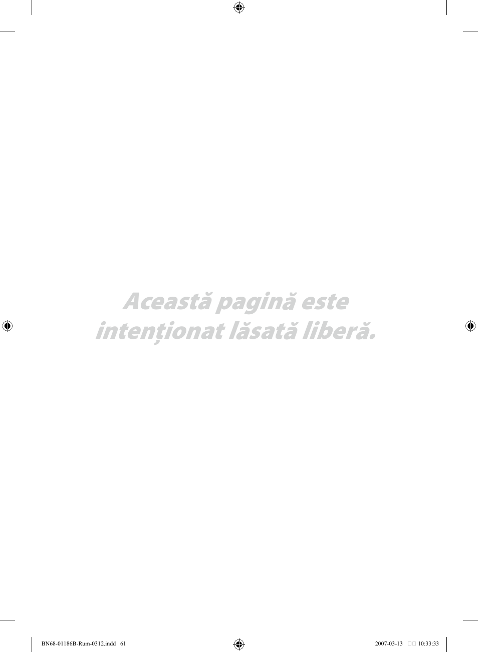 Această pagină este intenţionat lăsată liberă | Samsung LE46M87BD User Manual | Page 559 / 560