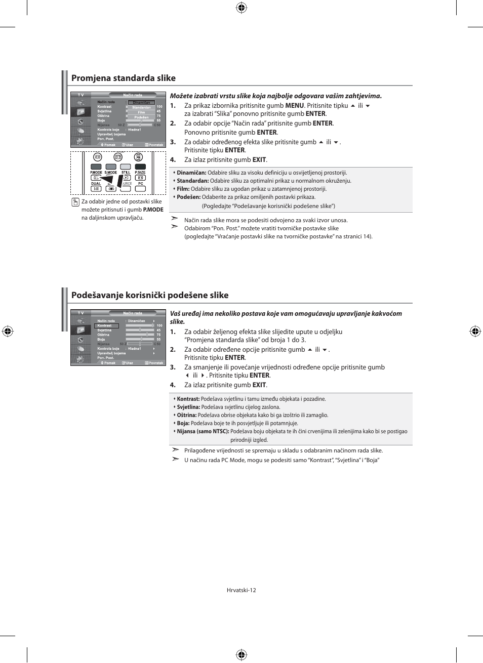 Promjena standarda slike, Podešavanje korisnički podešene slike | Samsung LE40N71B User Manual | Page 278 / 355