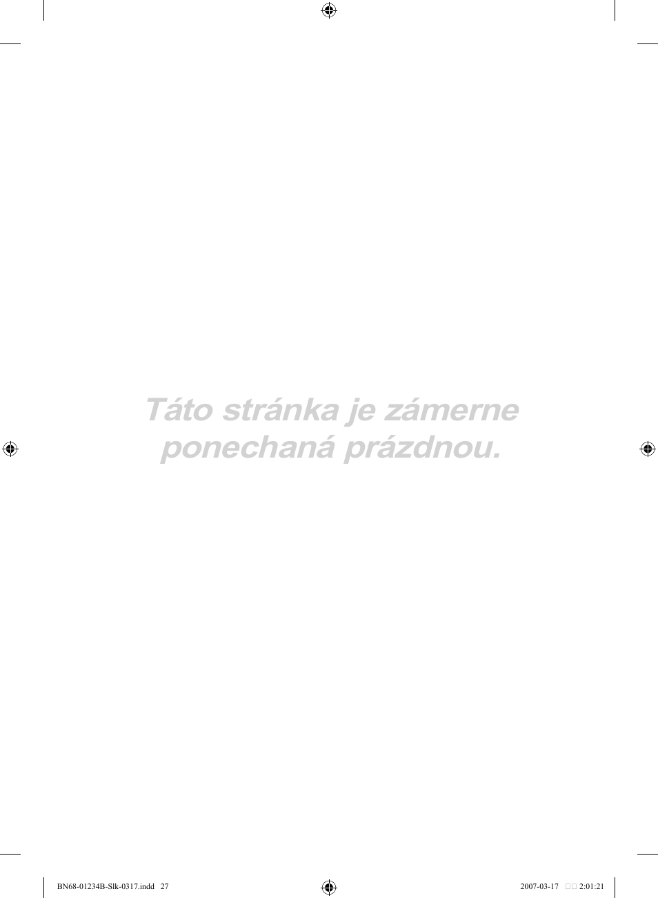 Táto stránka je zámerne ponechaná prázdnou | Samsung LE37S62B User Manual | Page 169 / 282