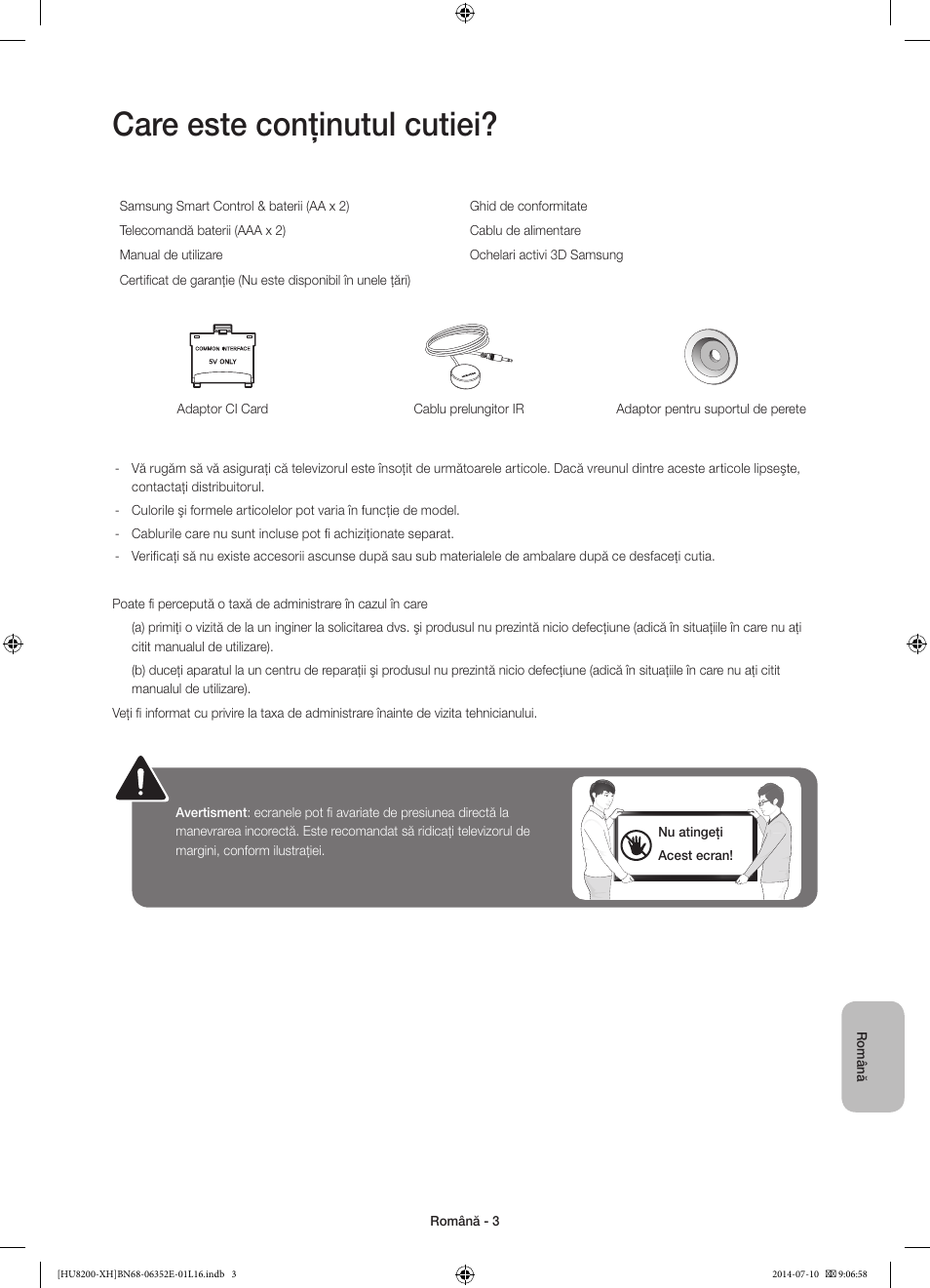 Care este conţinutul cutiei | Samsung UE55HU8200L User Manual | Page 195 / 385