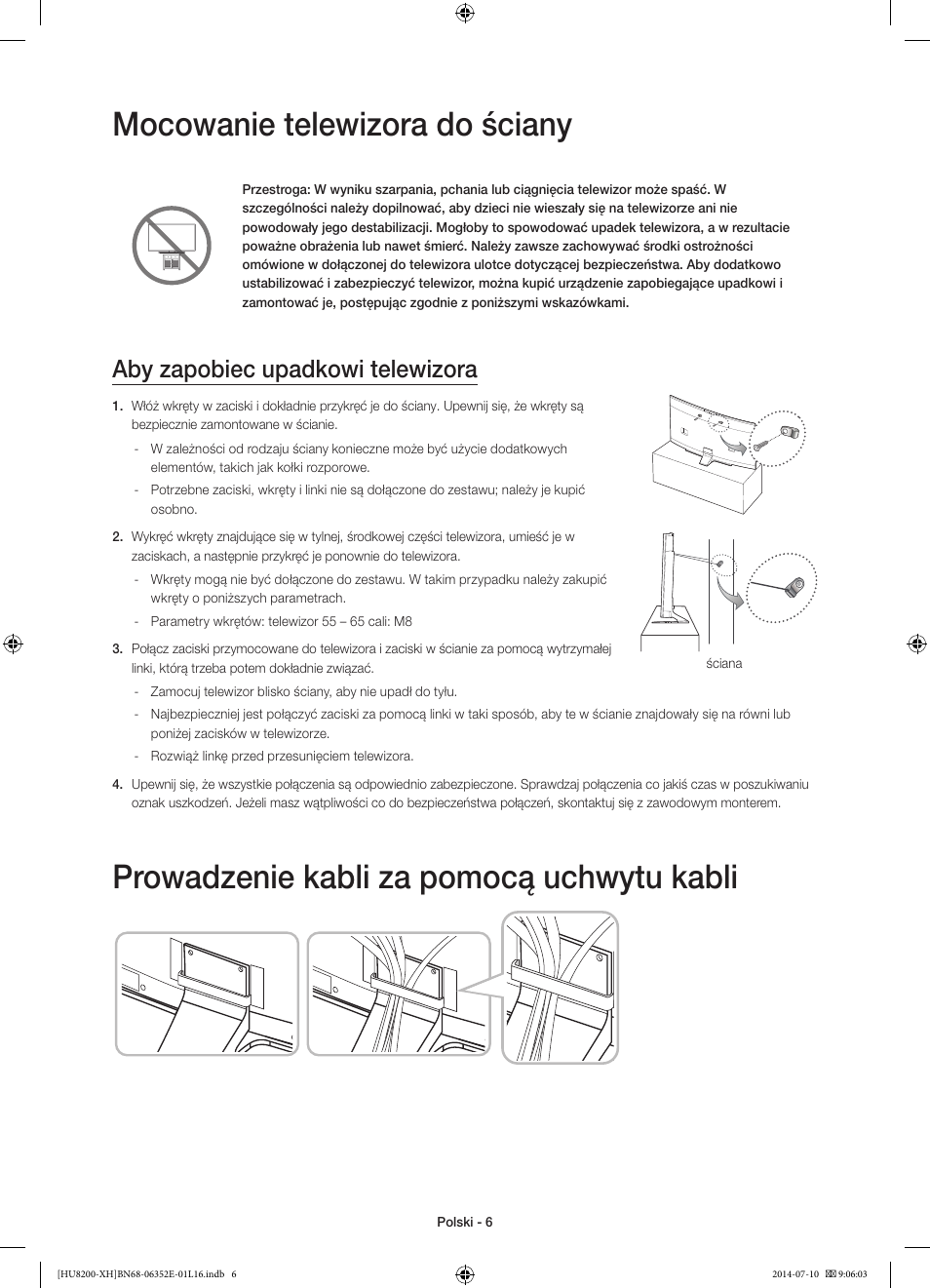 Mocowanie telewizora do ściany, Prowadzenie kabli za pomocą uchwytu kabli, Aby zapobiec upadkowi telewizora | Samsung UE55HU8200L User Manual | Page 54 / 385