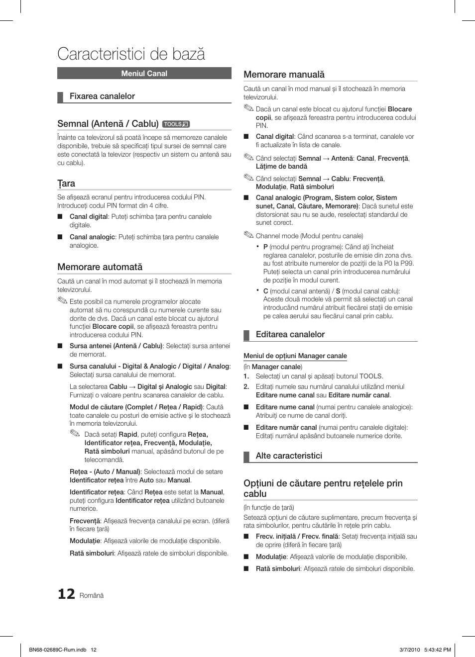 Caracteristici de bază, Semnal (antenă / cablu), Ţara | Opţiuni de căutare pentru reţelele prin cablu | Samsung LE40C630K1W User Manual | Page 404 / 491