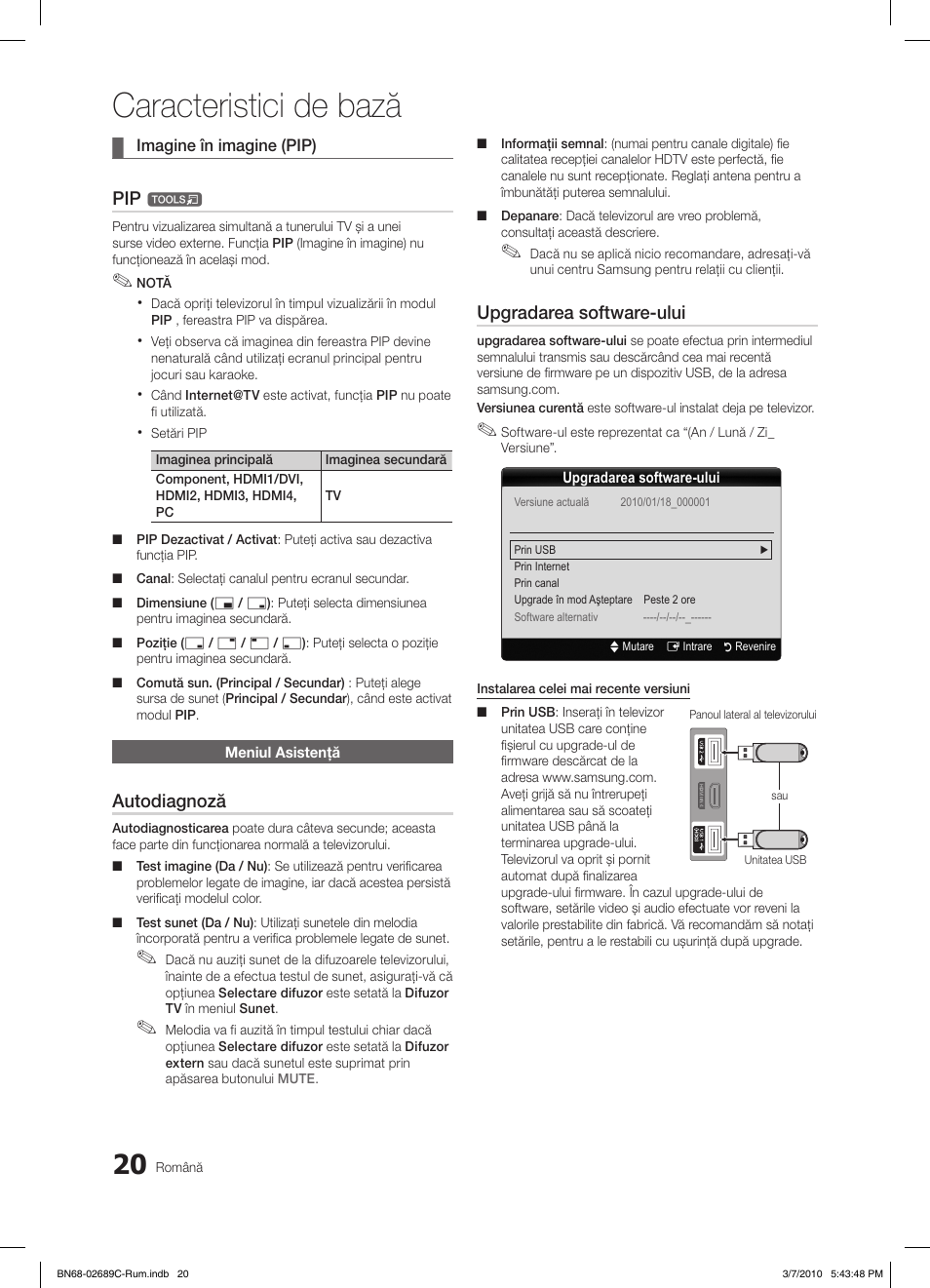 Caracteristici de bază, Autodiagnoză, Upgradarea software-ului | Samsung LE40C630K1W User Manual | Page 412 / 491
