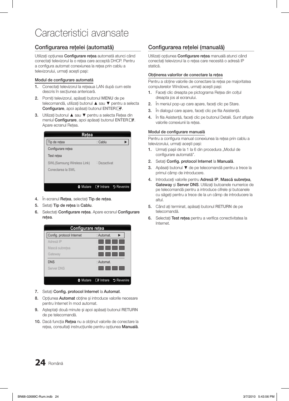 Caracteristici avansate, Configurarea reţelei (automată), Configurarea reţelei (manuală) | Samsung LE40C630K1W User Manual | Page 416 / 491