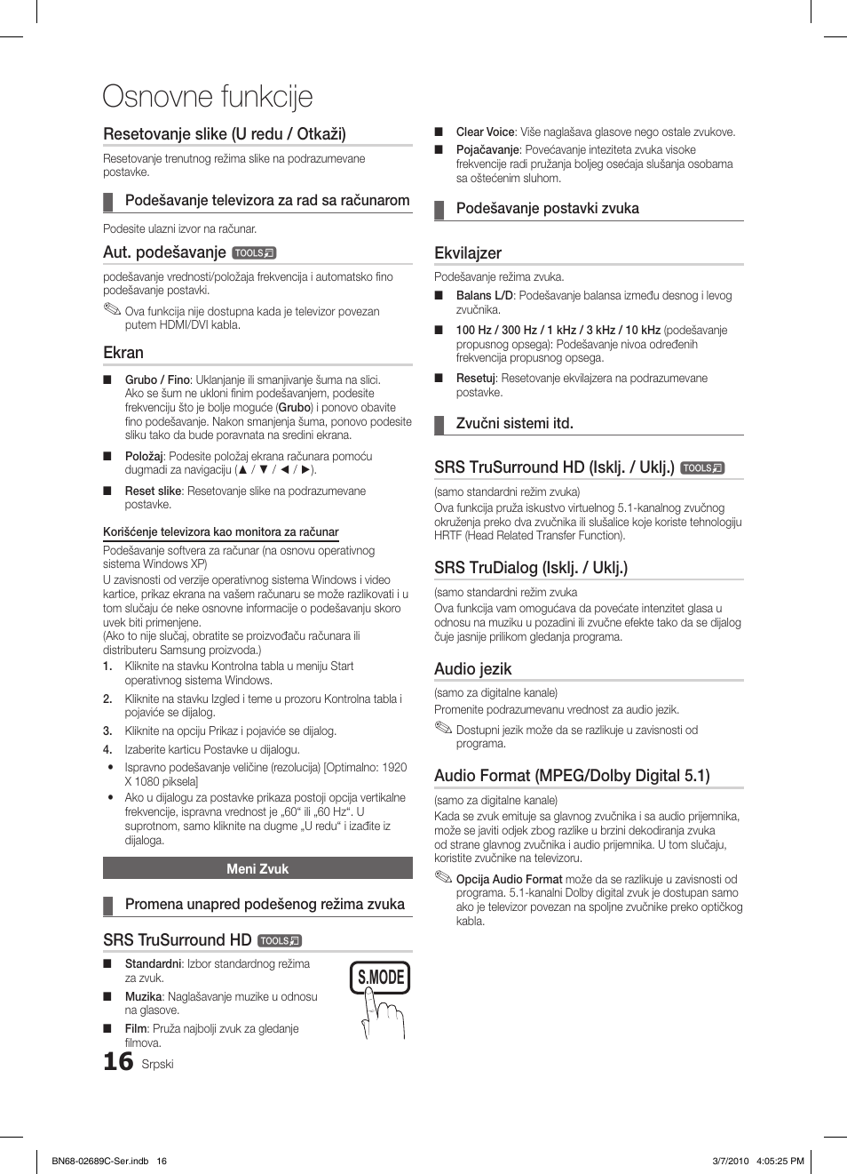 Osnovne funkcije, S.mode p.mode, Resetovanje slike (u redu / otkaži) | Aut. podešavanje, Ekran, Srs trusurround hd, Ekvilajzer, Srs trusurround hd (isklj. / uklj.), Srs trudialog (isklj. / uklj.), Audio jezik | Samsung LE40C630K1W User Manual | Page 457 / 491