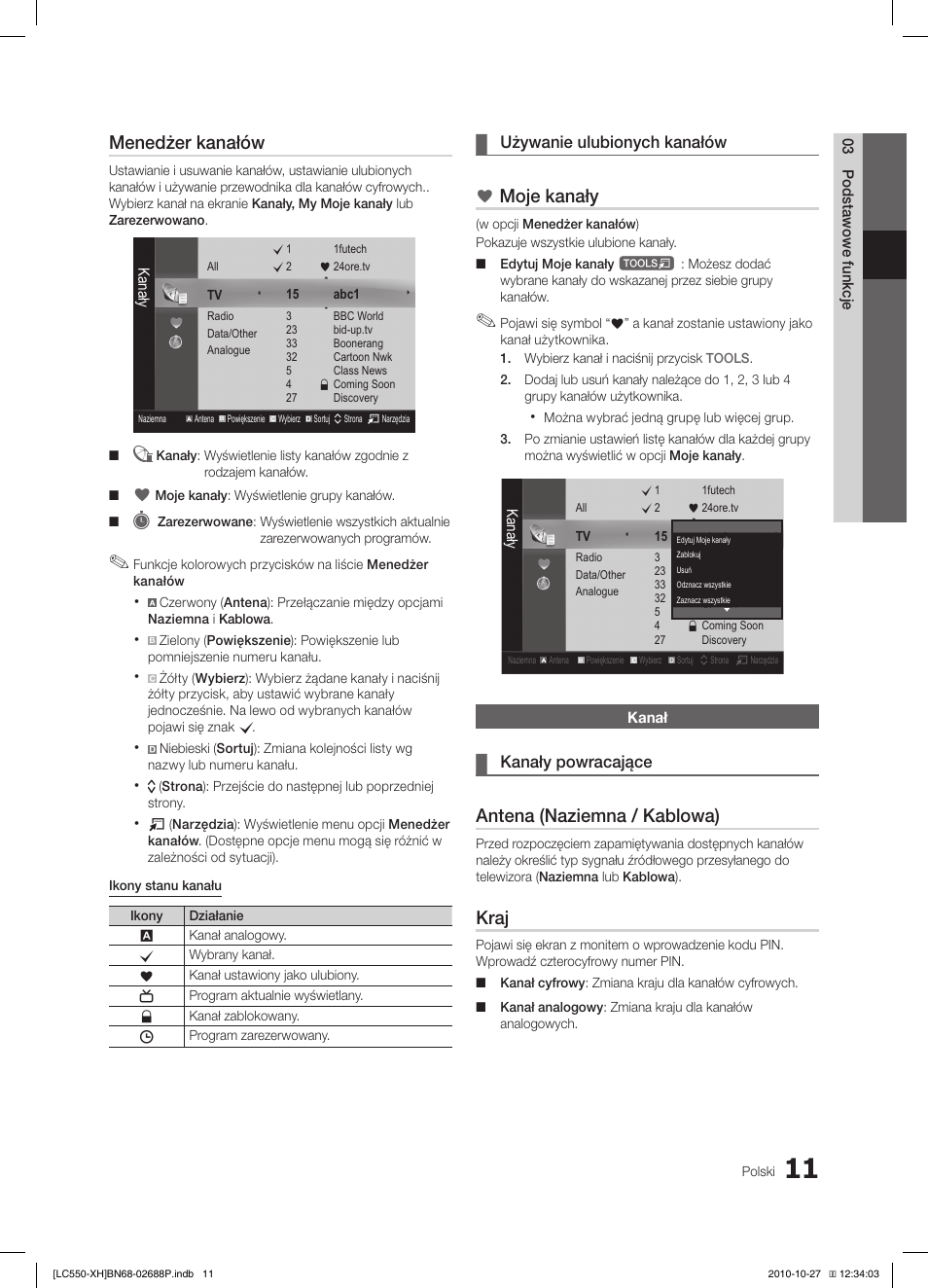 Menedżer kanałów, Moje kanały, Antena (naziemna / kablowa) | Kraj | Samsung LE32C550J1W User Manual | Page 109 / 491