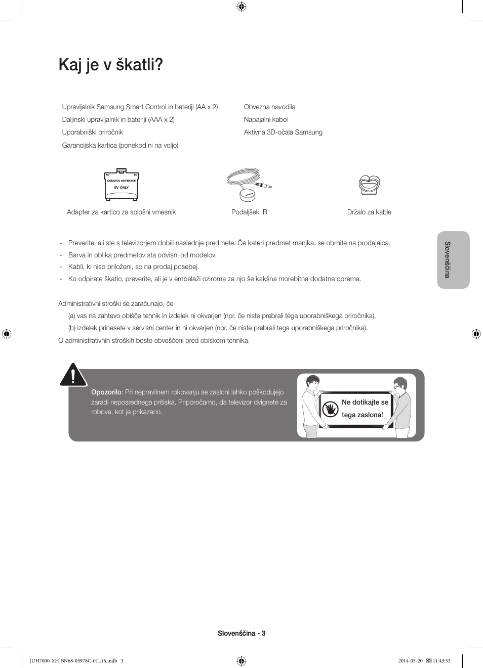 Kaj je v škatli | Samsung UE60H7000ST User Manual | Page 267 / 353