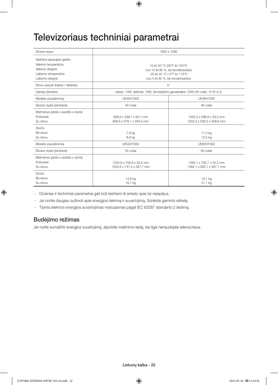 Televizoriaus techniniai parametrai, Budėjimo režimas | Samsung UE60H7000ST User Manual | Page 330 / 353