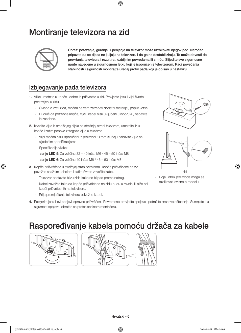 Montiranje televizora na zid, Raspoređivanje kabela pomoću držača za kabele, Izbjegavanje pada televizora | Samsung UE46H5303AW User Manual | Page 106 / 322