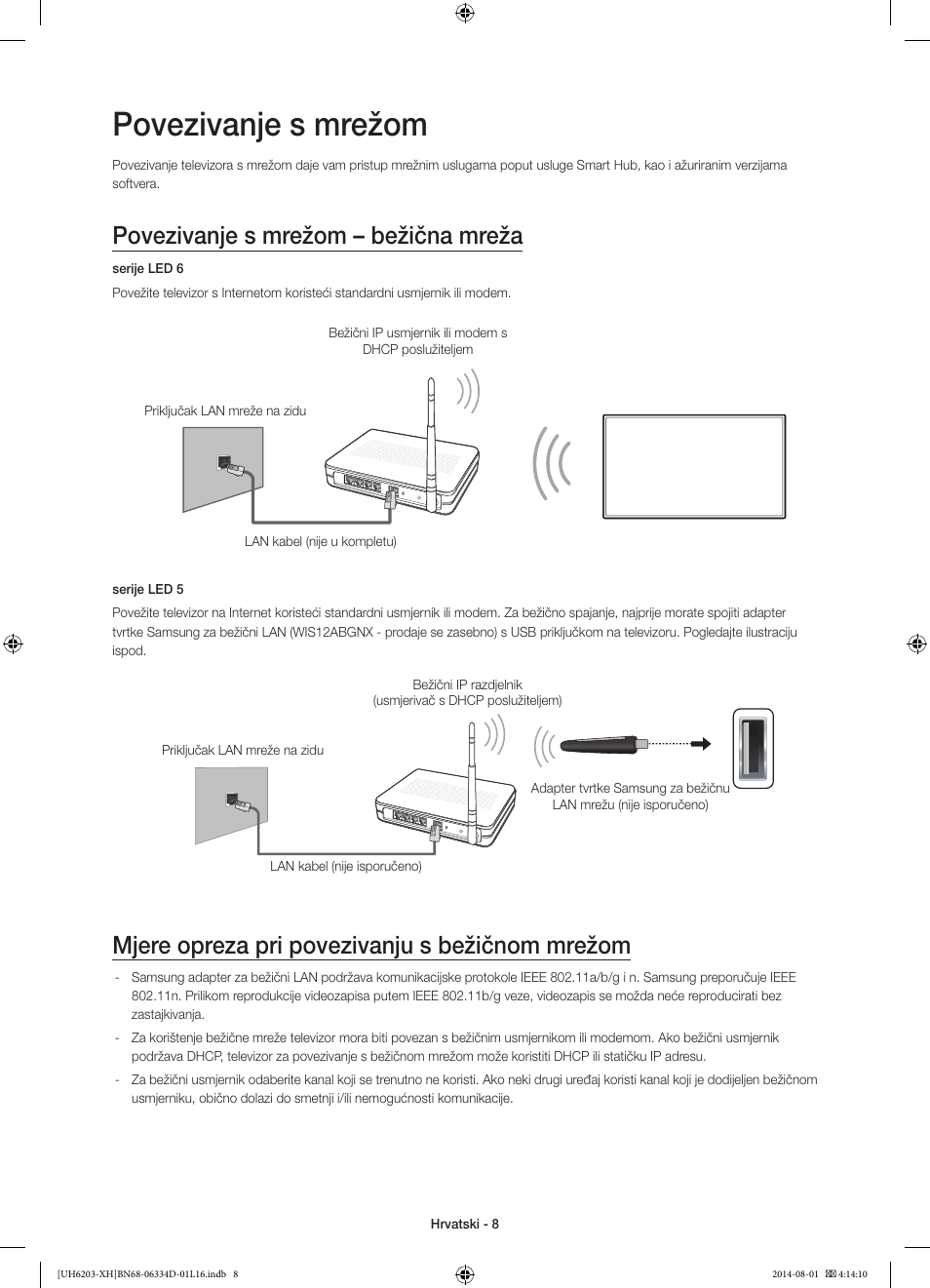 Povezivanje s mrežom, Povezivanje s mrežom – bežična mreža, Mjere opreza pri povezivanju s bežičnom mrežom | Samsung UE46H5303AW User Manual | Page 108 / 322