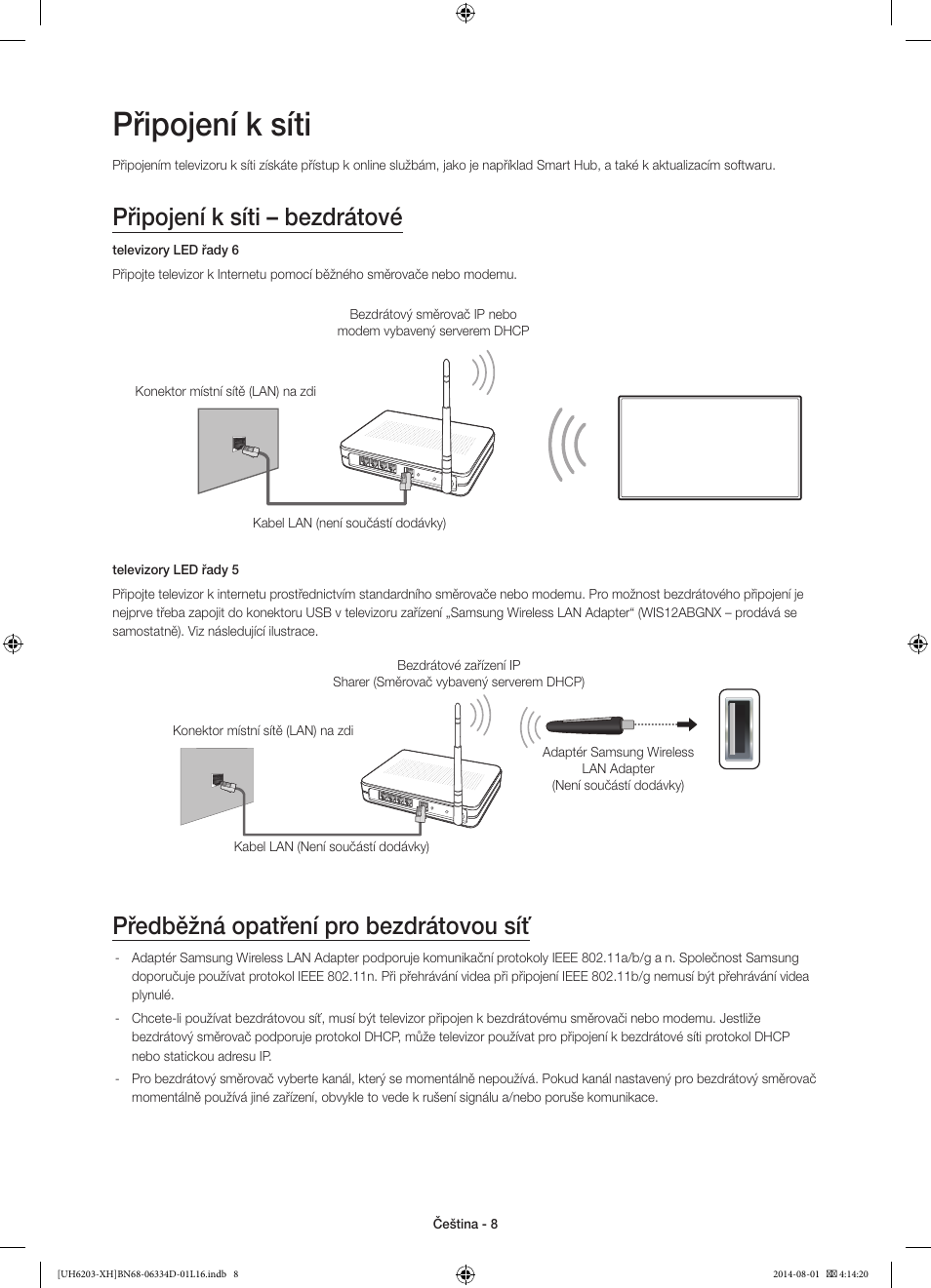 Připojení k síti, Připojení k síti – bezdrátové, Předběžná opatření pro bezdrátovou síť | Samsung UE46H5303AW User Manual | Page 128 / 322