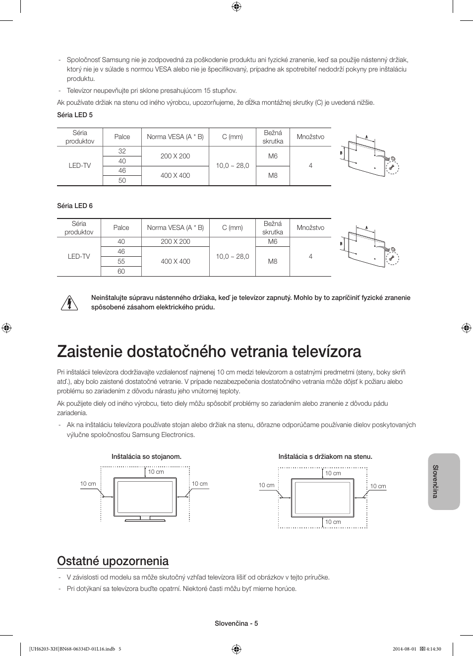 Zaistenie dostatočného vetrania televízora, Ostatné upozornenia | Samsung UE46H5303AW User Manual | Page 145 / 322
