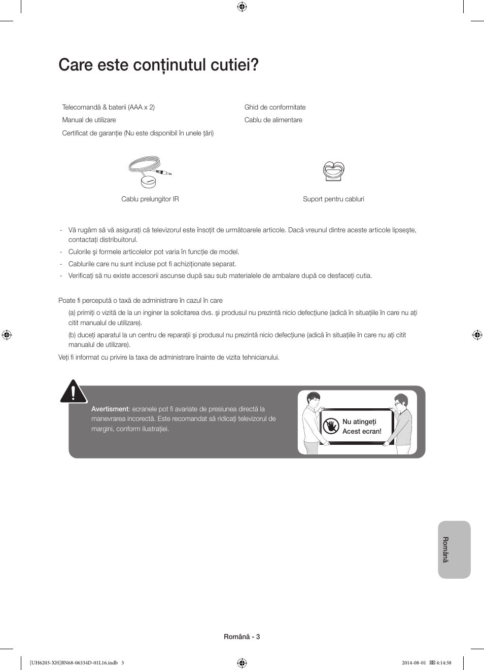 Care este conţinutul cutiei | Samsung UE46H5303AW User Manual | Page 163 / 322