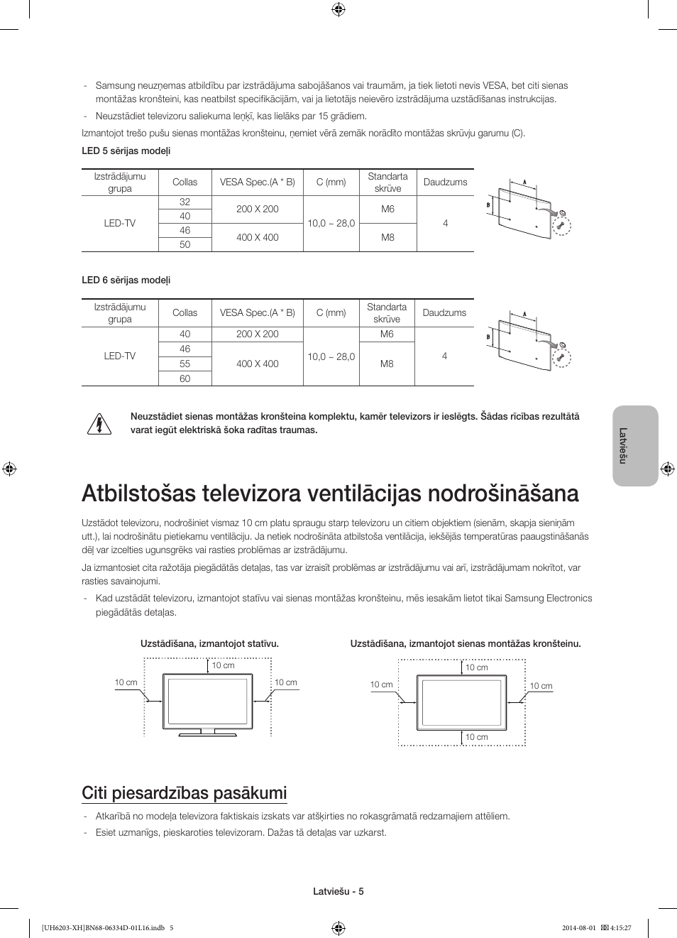 Atbilstošas televizora ventilācijas nodrošināšana, Citi piesardzības pasākumi | Samsung UE46H5303AW User Manual | Page 265 / 322