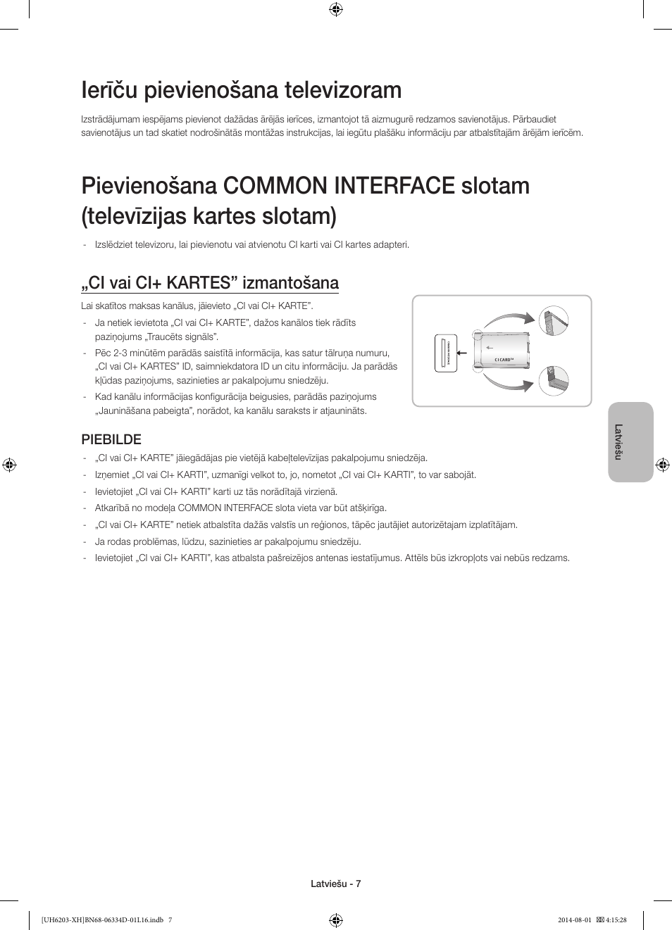 Ierīču pievienošana televizoram, Ci vai ci+ kartes” izmantošana, Piebilde | Samsung UE46H5303AW User Manual | Page 267 / 322