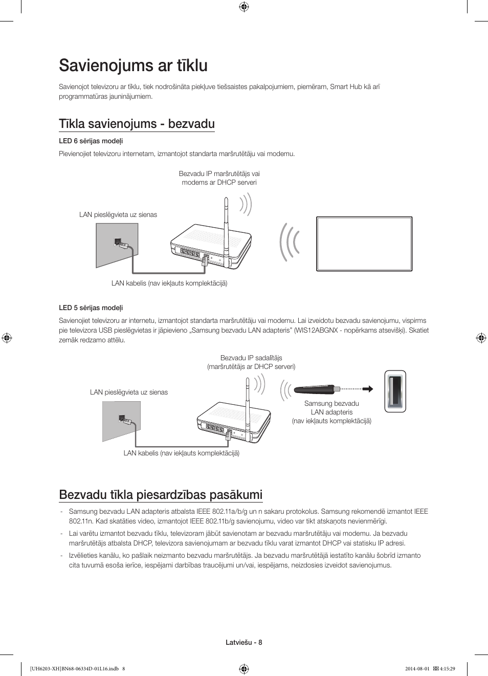 Savienojums ar tīklu, Tīkla savienojums - bezvadu, Bezvadu tīkla piesardzības pasākumi | Samsung UE46H5303AW User Manual | Page 268 / 322