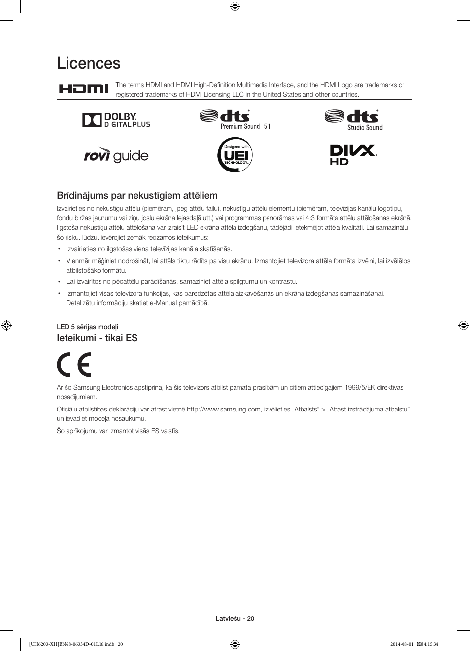 Licences, Brīdinājums par nekustīgiem attēliem, Ieteikumi - tikai es | Samsung UE46H5303AW User Manual | Page 280 / 322
