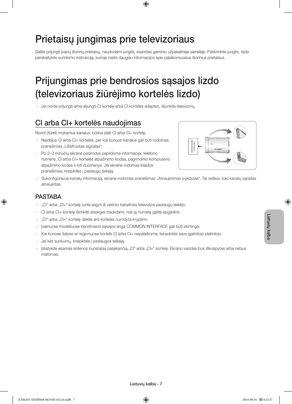 Prietaisų jungimas prie televizoriaus, Ci arba ci+ kortelės naudojimas, Pastaba | Samsung UE46H5303AW User Manual | Page 287 / 322