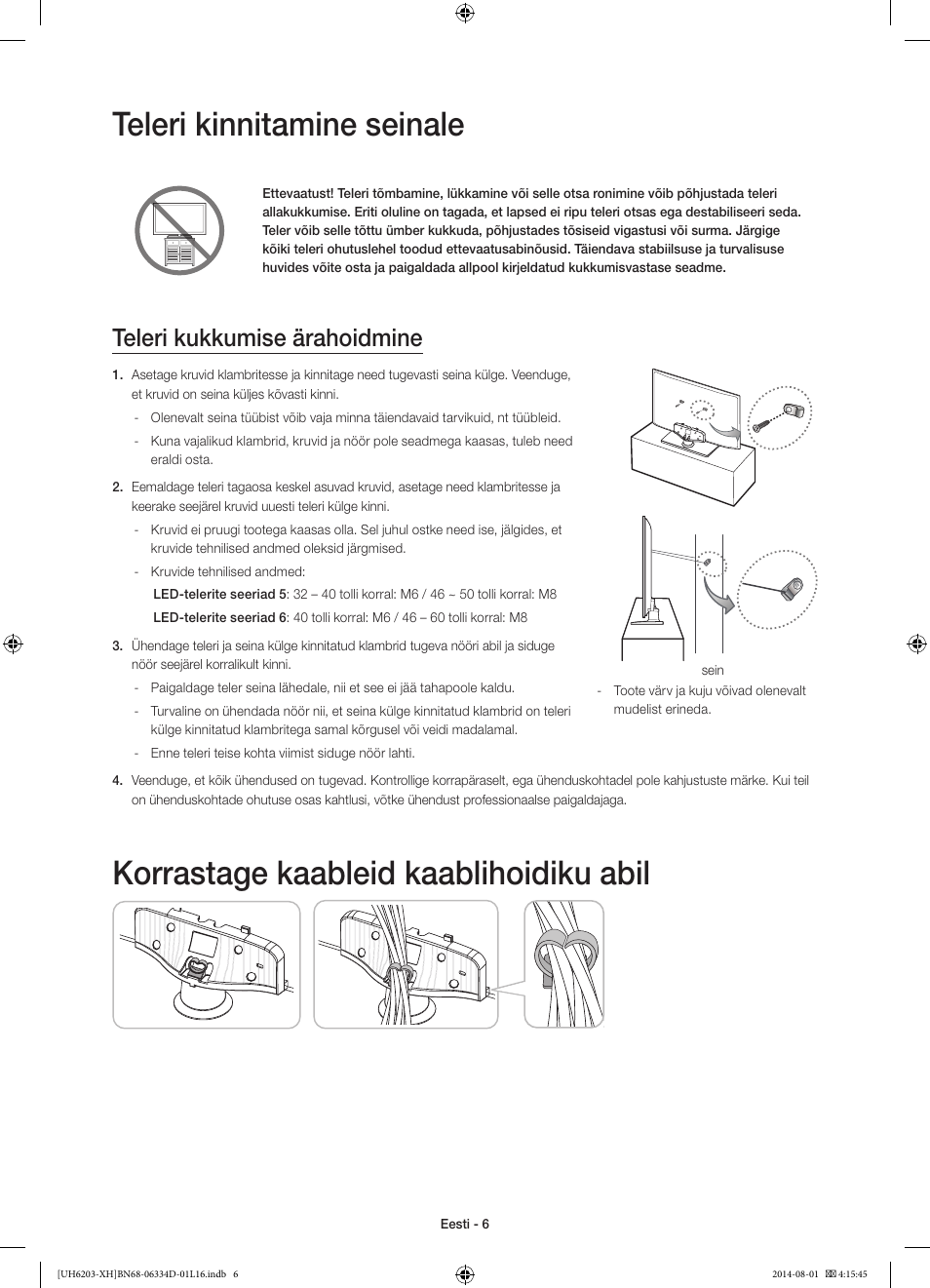 Teleri kinnitamine seinale, Korrastage kaableid kaablihoidiku abil, Teleri kukkumise ärahoidmine | Samsung UE46H5303AW User Manual | Page 306 / 322