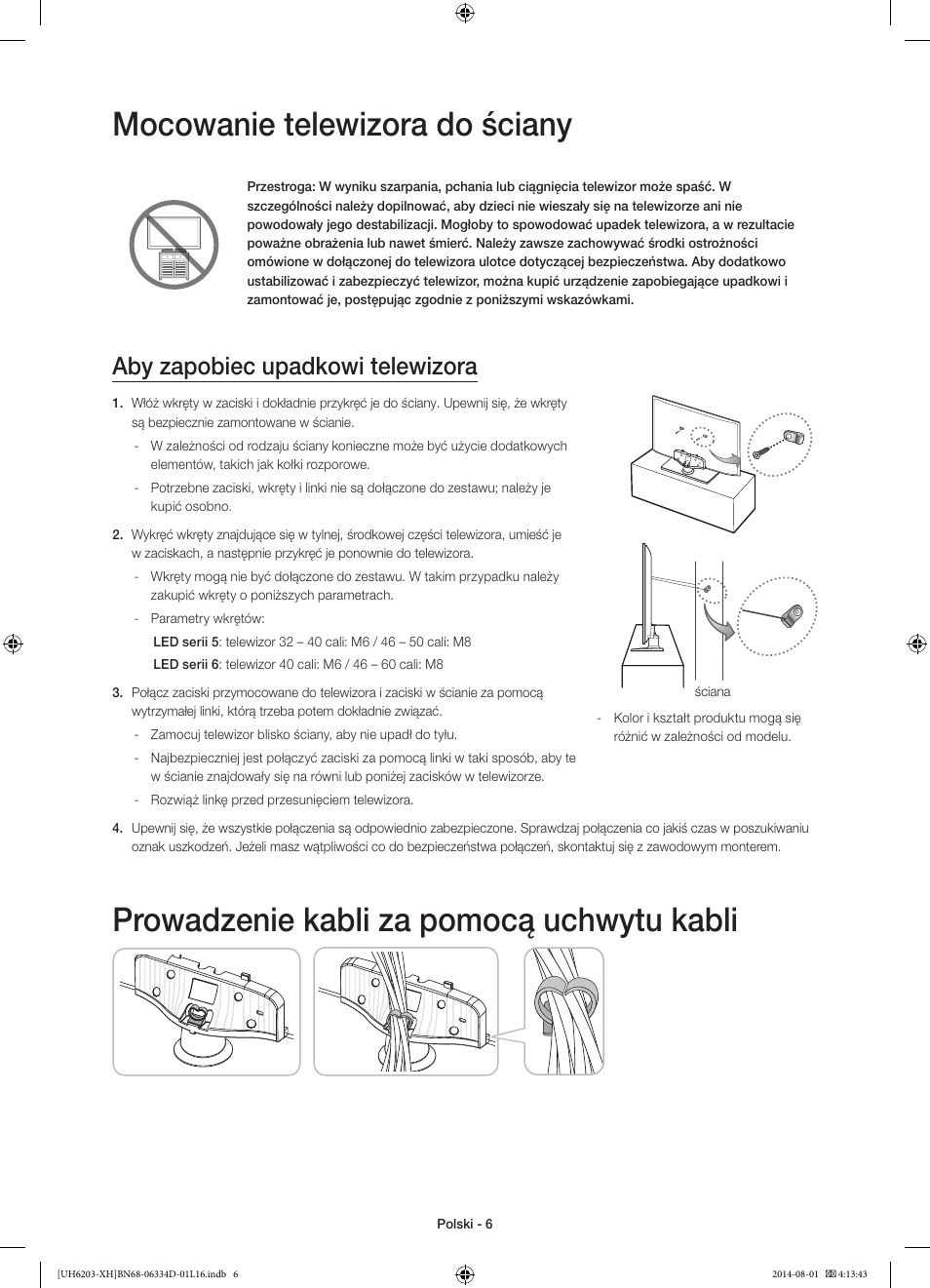 Mocowanie telewizora do ściany, Prowadzenie kabli za pomocą uchwytu kabli, Aby zapobiec upadkowi telewizora | Samsung UE46H5303AW User Manual | Page 46 / 322