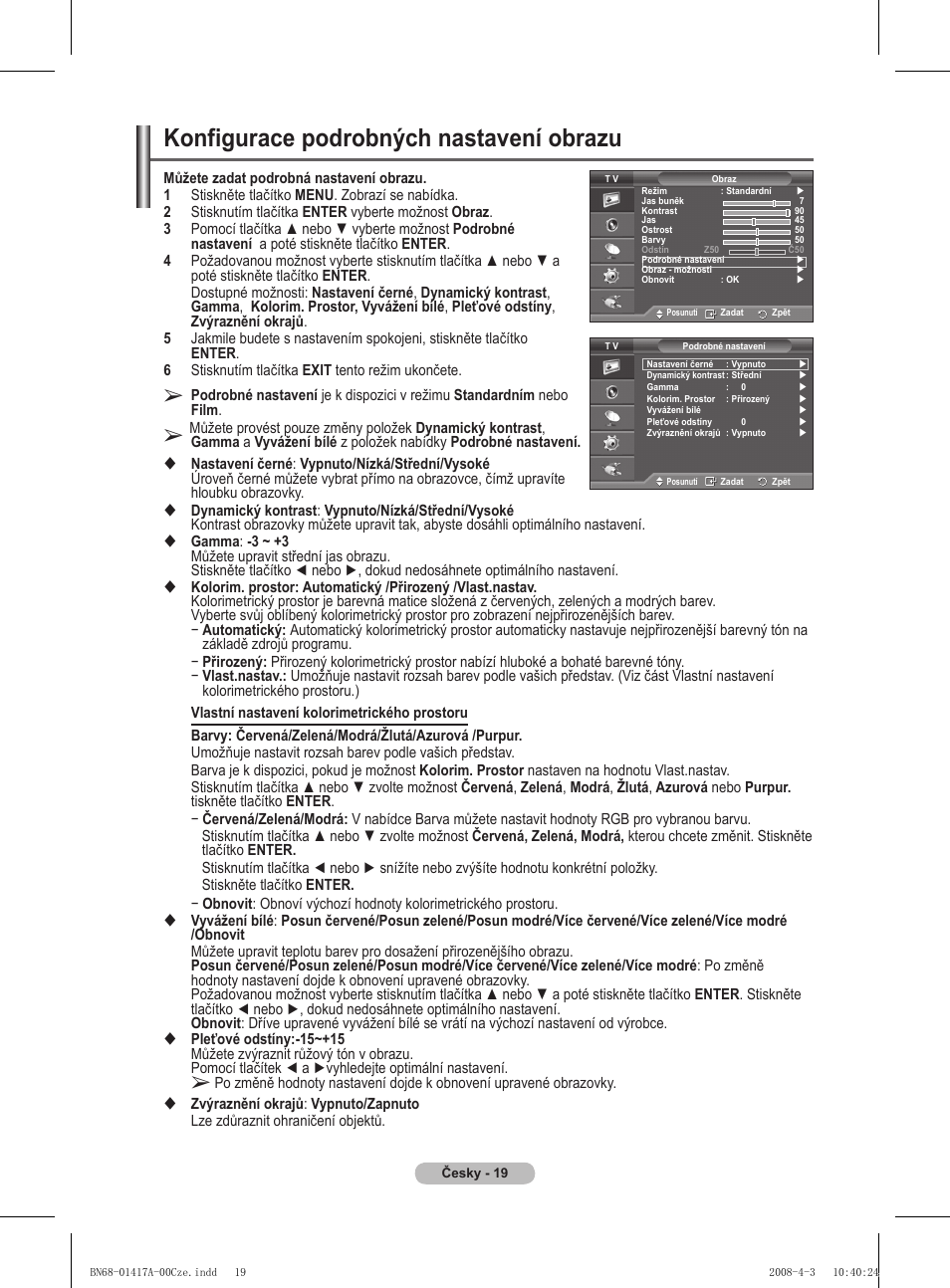 Konfigurace podrobných nastavení obrazu | Samsung PS50A451P1 User Manual | Page 381 / 483