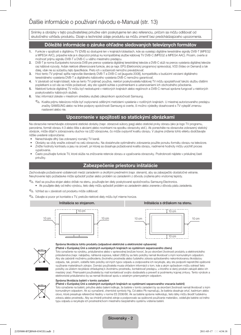 Upozornenie v spojitosti so statickými obrázkami, Zabezpečenie priestoru inštalácie | Samsung UE40D5000PW User Manual | Page 38 / 163