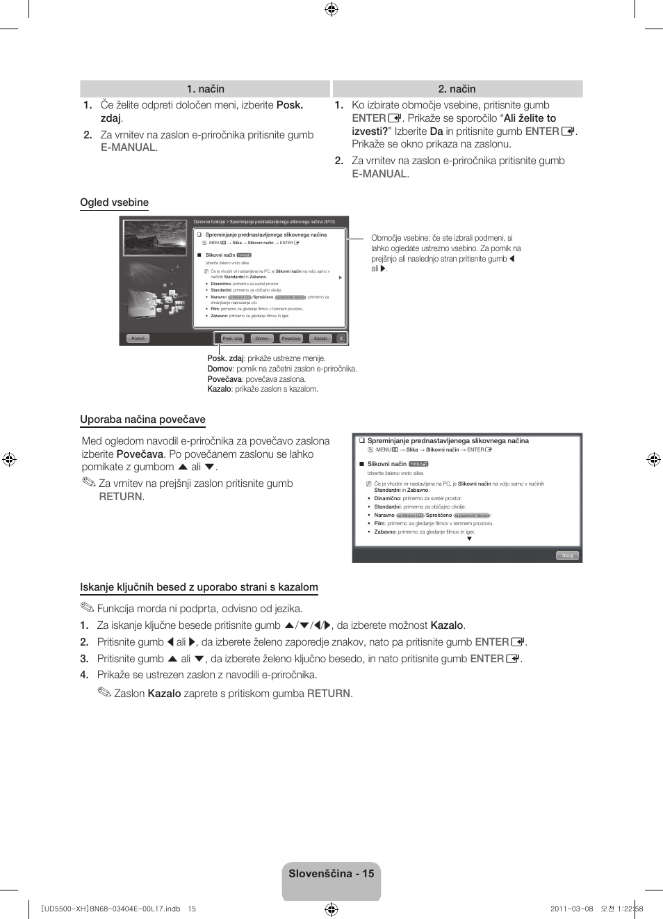 Zaslon kazalo zaprete s pritiskom gumba return | Samsung UE32D5500RW User Manual | Page 255 / 340