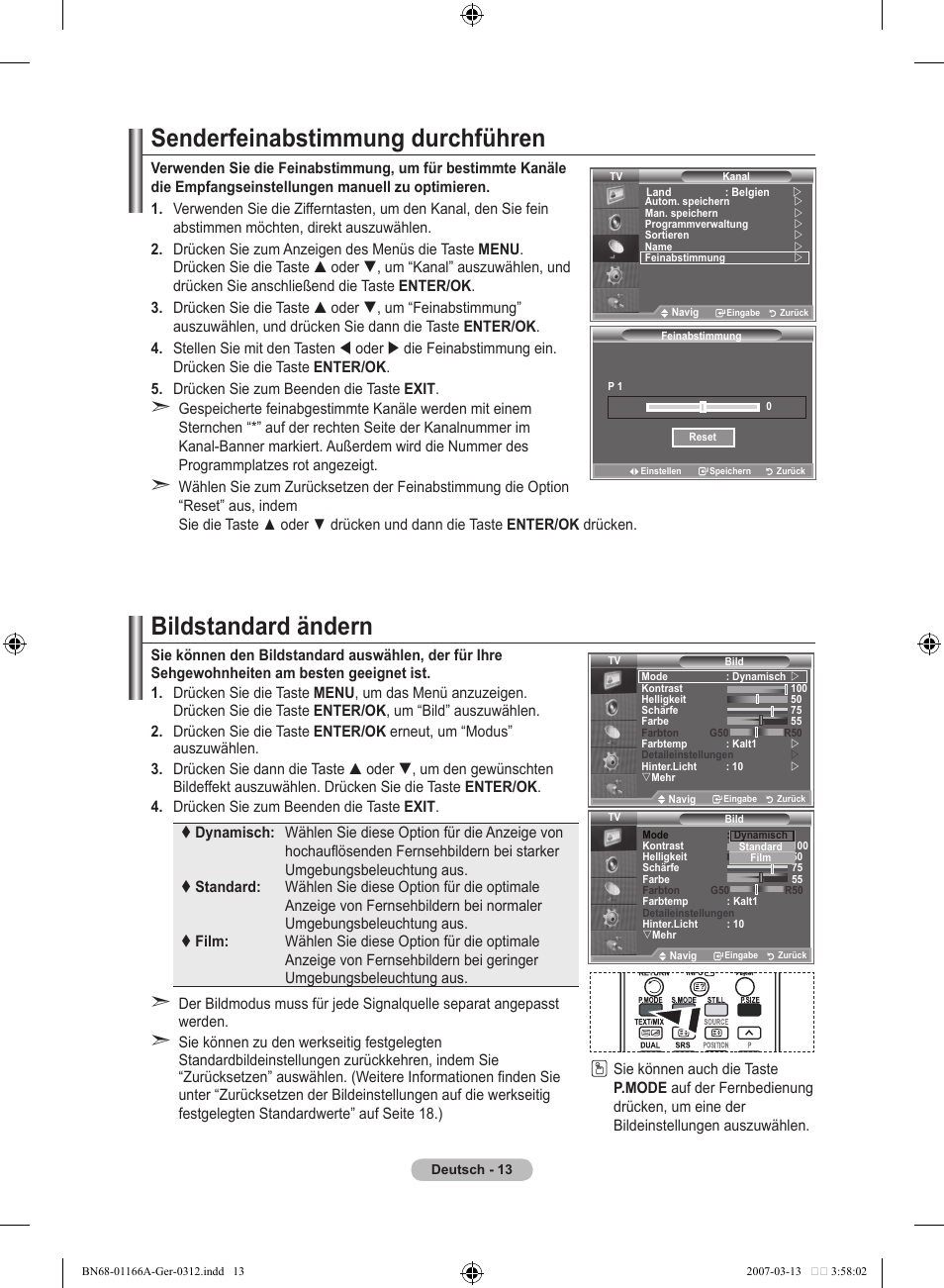 Senderfeinabstimmung durchführen, Bildstandard ändern | Samsung LE32R83B User Manual | Page 107 / 559