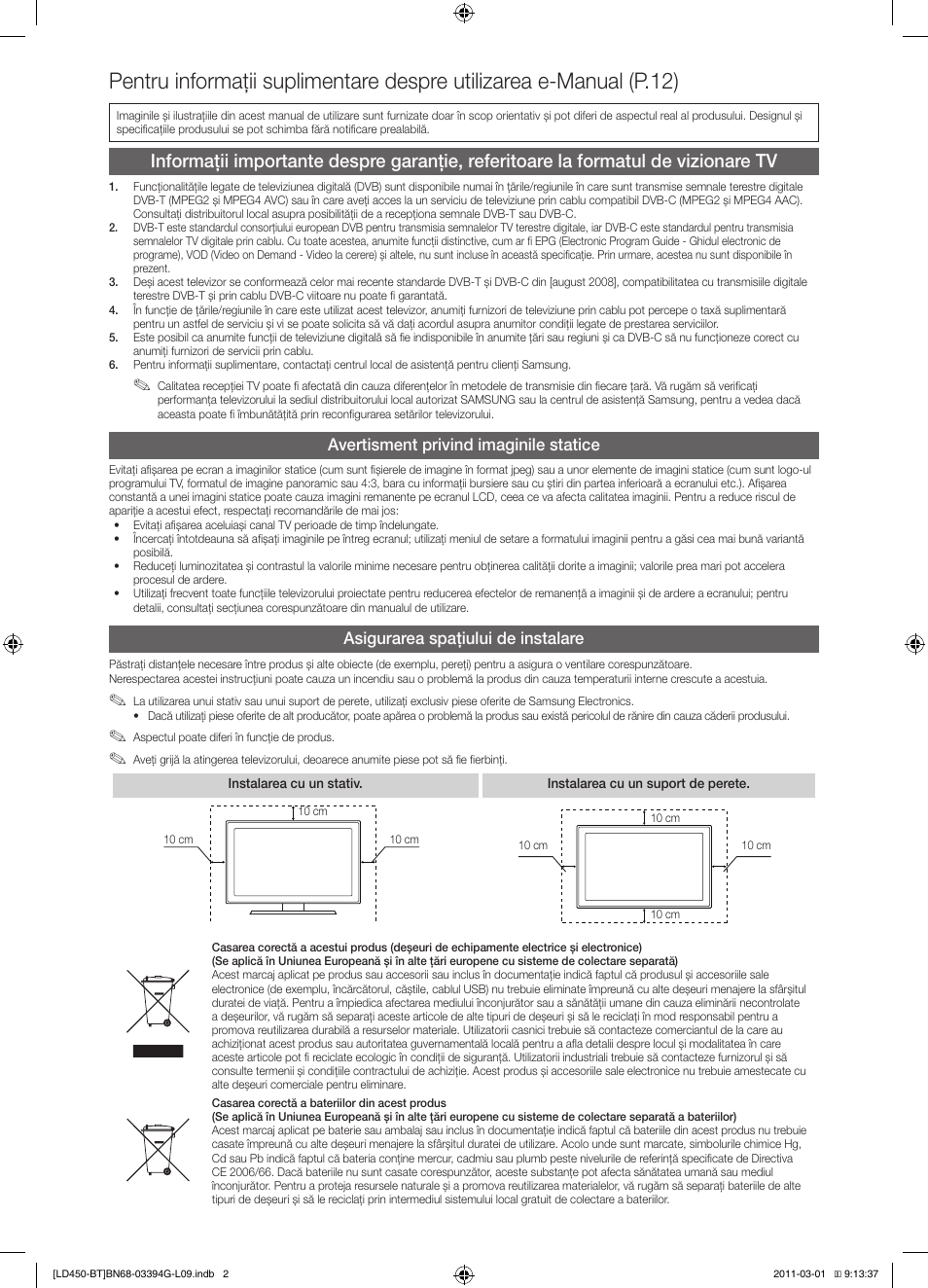 Avertisment privind imaginile statice, Asigurarea spaţiului de instalare | Samsung LE19D450G1W User Manual | Page 114 / 145