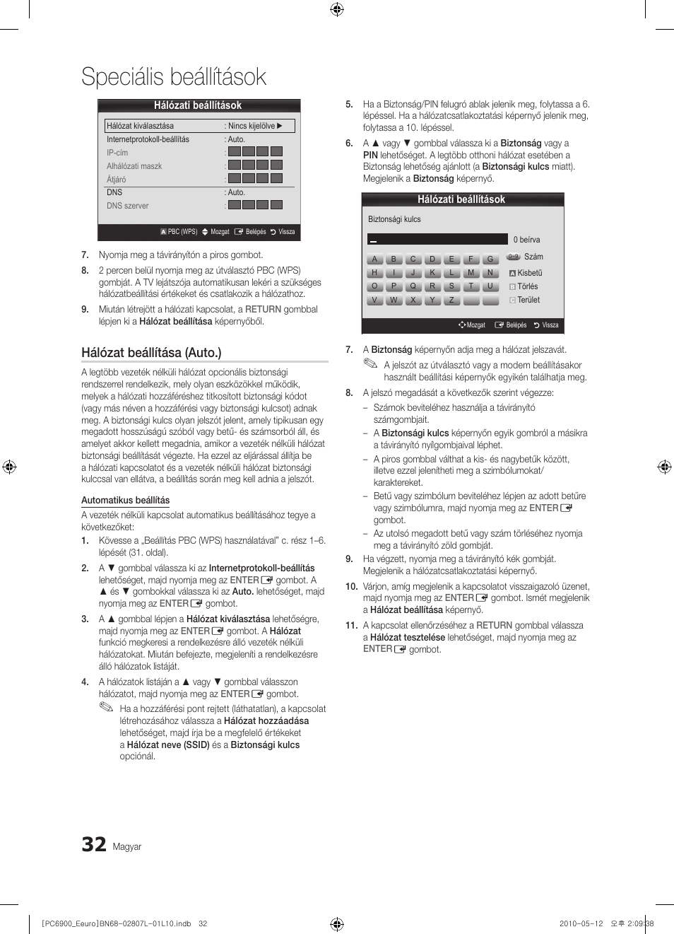 Speciális beállítások, Hálózat beállítása (auto.) | Samsung PS50C6900YW User Manual | Page 94 / 620