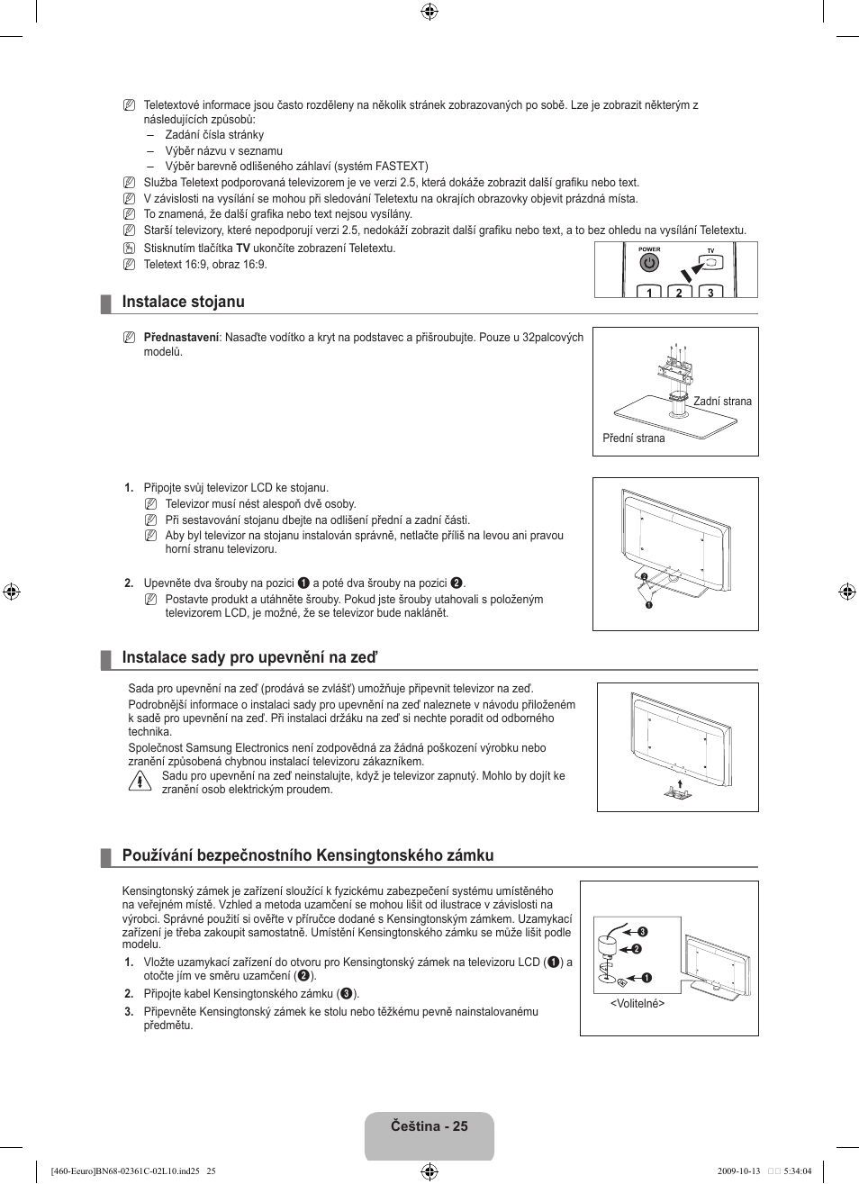 Instalace stojanu, Instalace sady pro upevnění na zeď, Používání bezpečnostního kensingtonského zámku | Samsung LE32B460B2W User Manual | Page 219 / 328