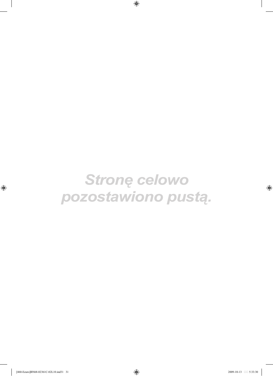 Stronę celowo pozostawiono pustą | Samsung LE32B460B2W User Manual | Page 97 / 328