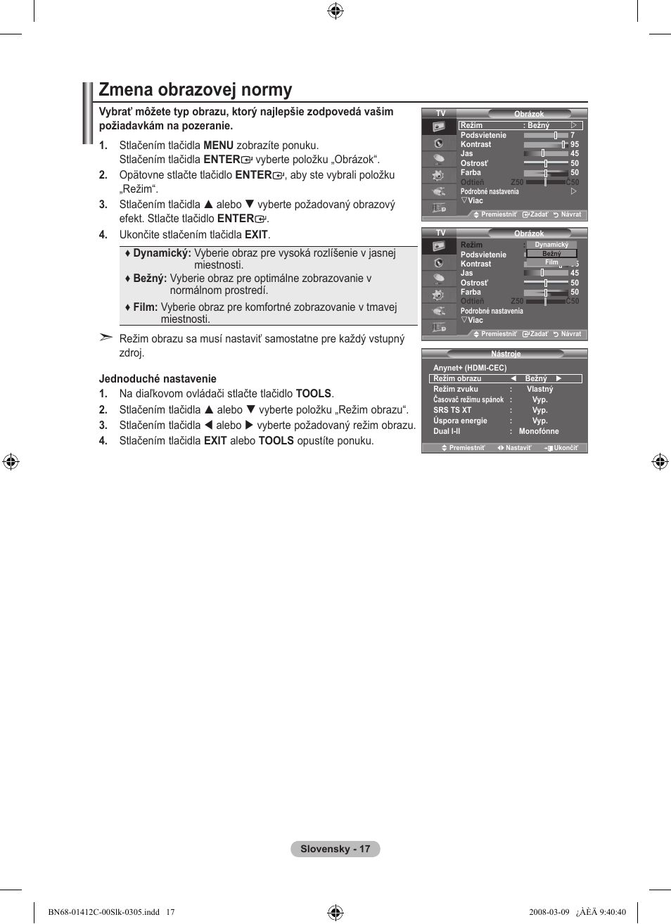 Zmena obrazovej normy | Samsung LE37A656A1F User Manual | Page 495 / 614