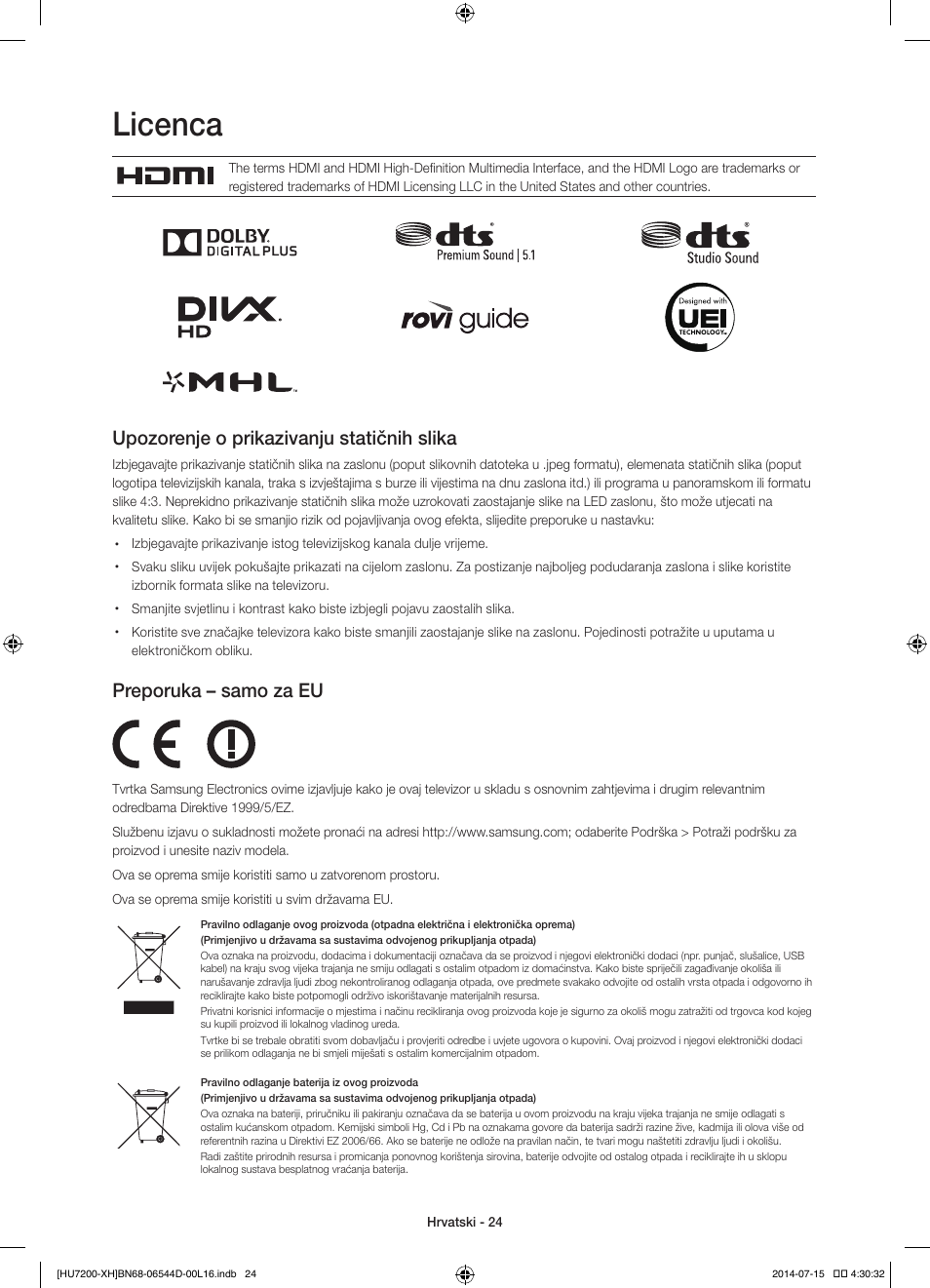 Licenca, Upozorenje o prikazivanju statičnih slika, Preporuka – samo za eu | Samsung UE65HU7200U User Manual | Page 144 / 385