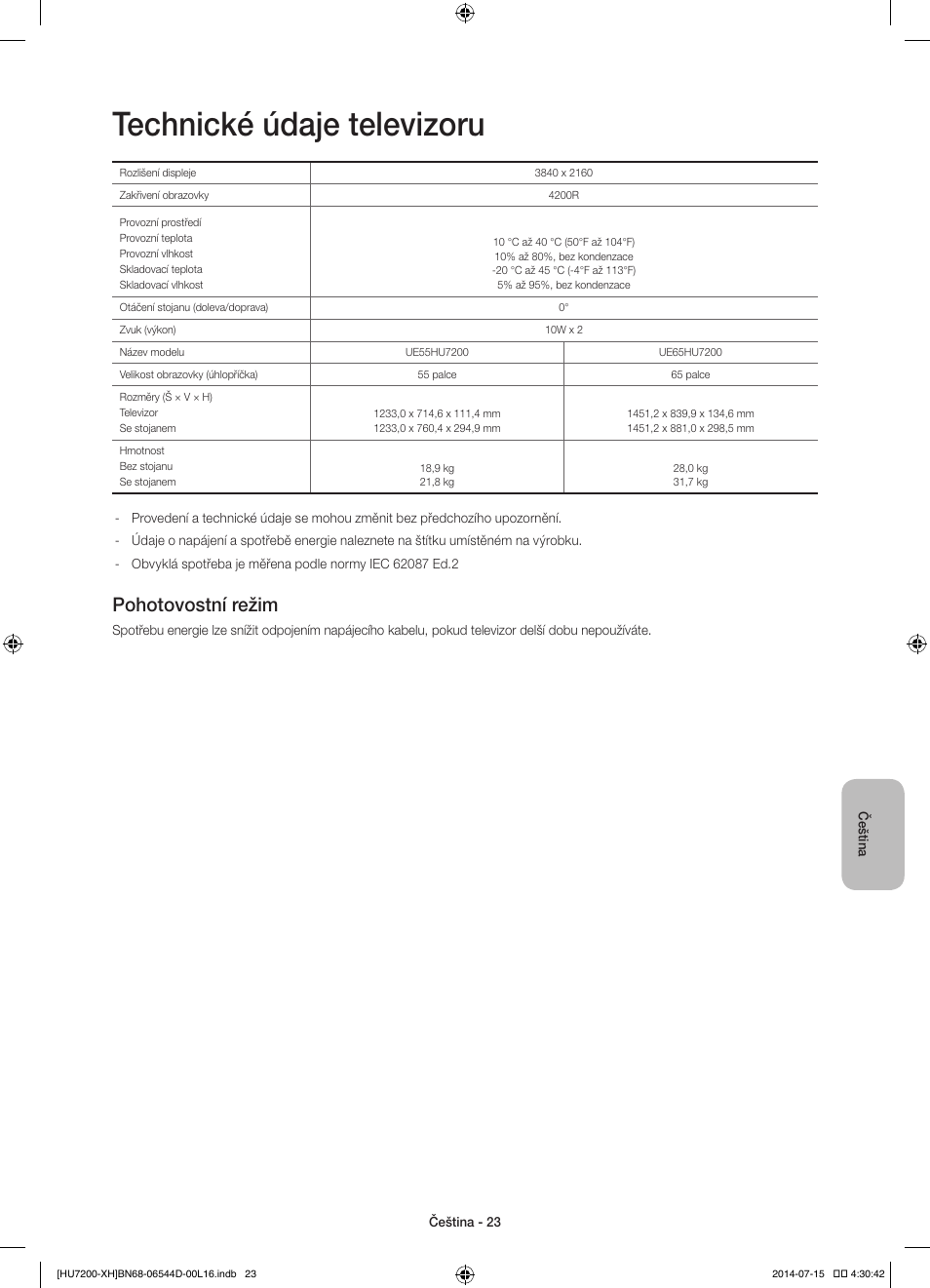 Technické údaje televizoru, Pohotovostní režim | Samsung UE65HU7200U User Manual | Page 167 / 385