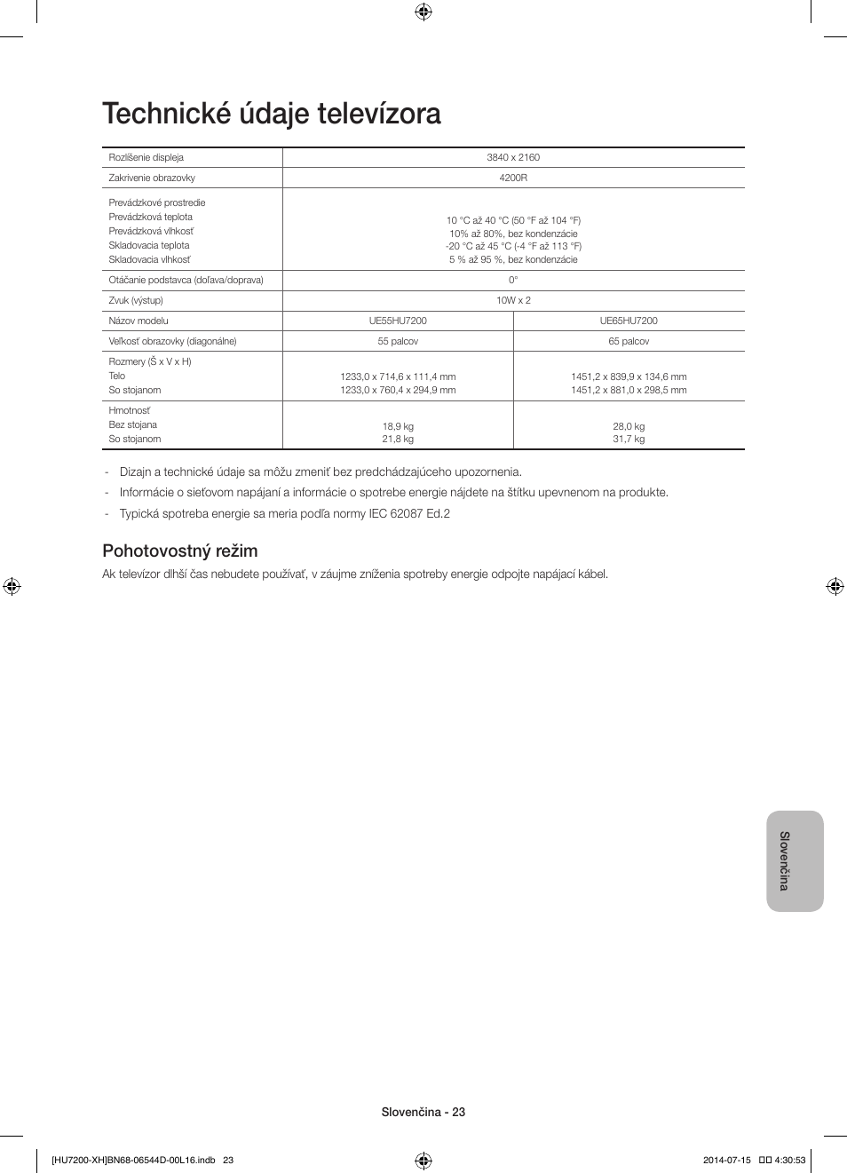 Technické údaje televízora, Pohotovostný režim | Samsung UE65HU7200U User Manual | Page 191 / 385