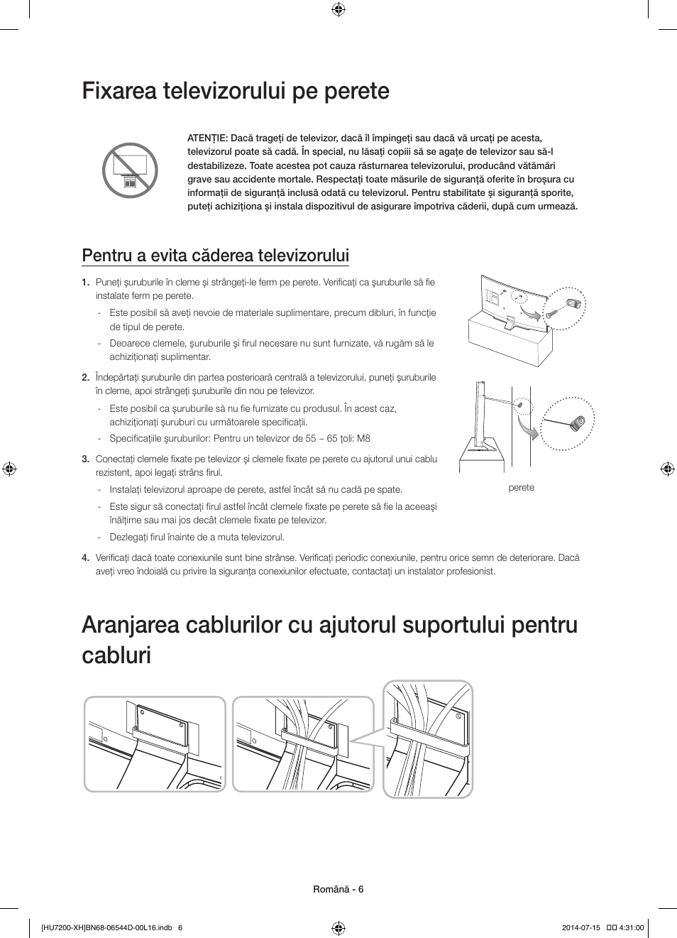 Fixarea televizorului pe perete, Pentru a evita căderea televizorului | Samsung UE65HU7200U User Manual | Page 198 / 385