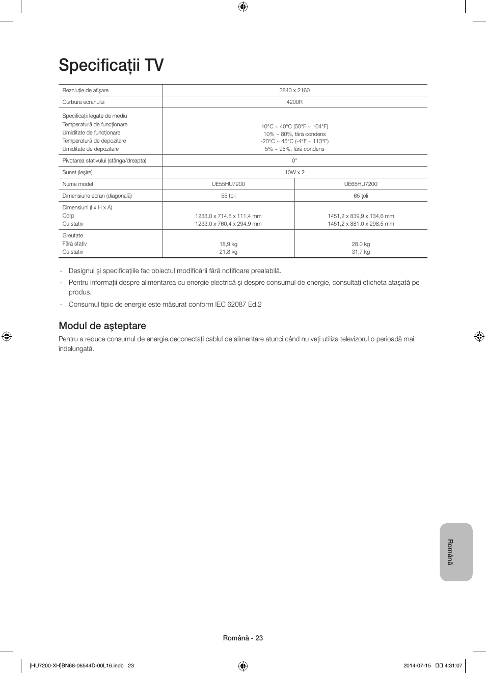 Specificaţii tv, Modul de aşteptare | Samsung UE65HU7200U User Manual | Page 215 / 385