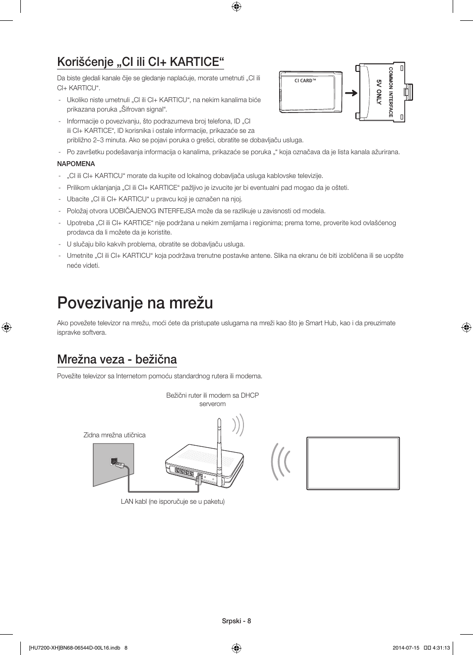 Povezivanje na mrežu, Korišćenje „ci ili ci+ kartice, Mrežna veza - bežična | Samsung UE65HU7200U User Manual | Page 224 / 385