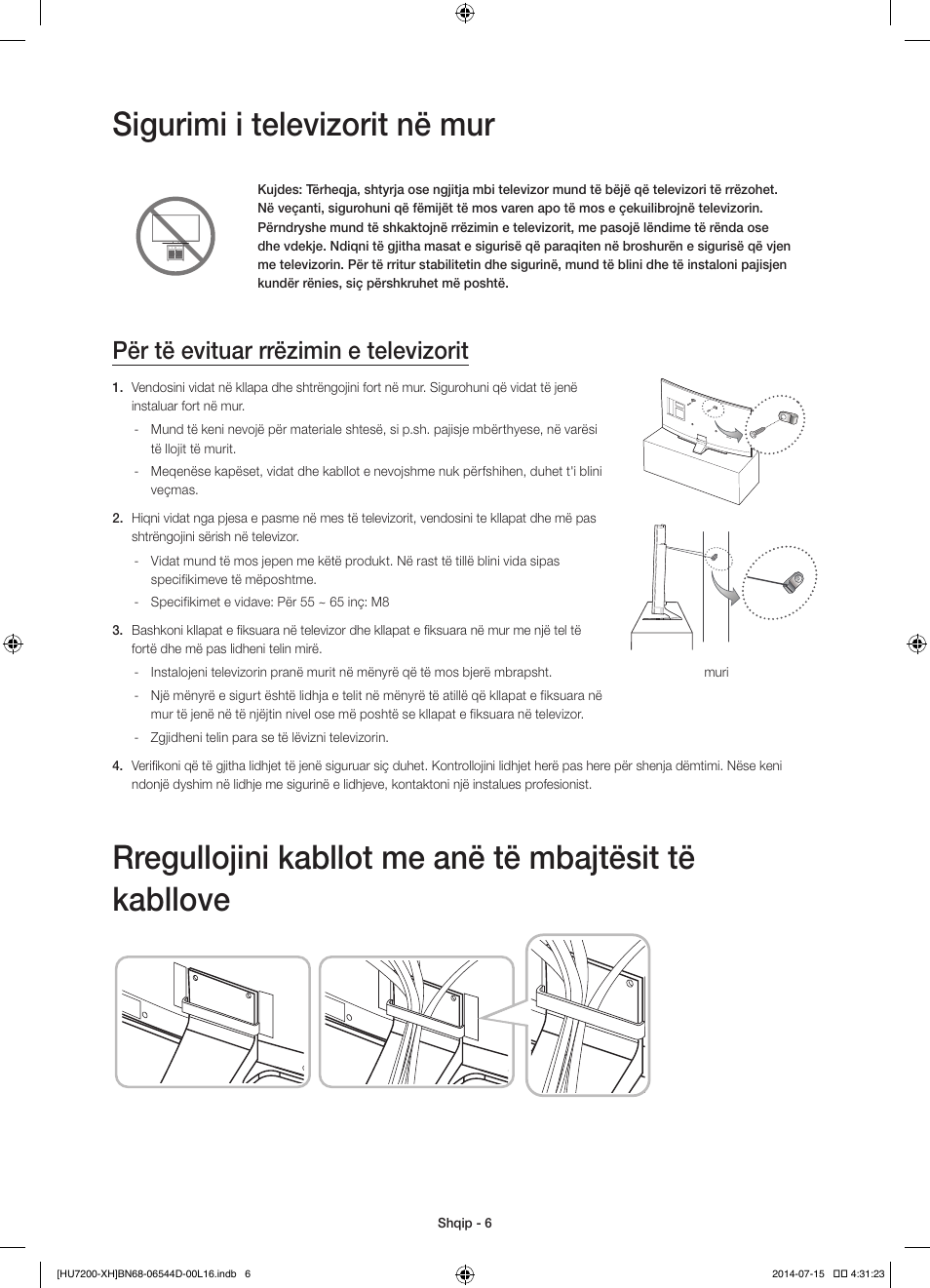 Sigurimi i televizorit në mur, Për të evituar rrëzimin e televizorit | Samsung UE65HU7200U User Manual | Page 246 / 385
