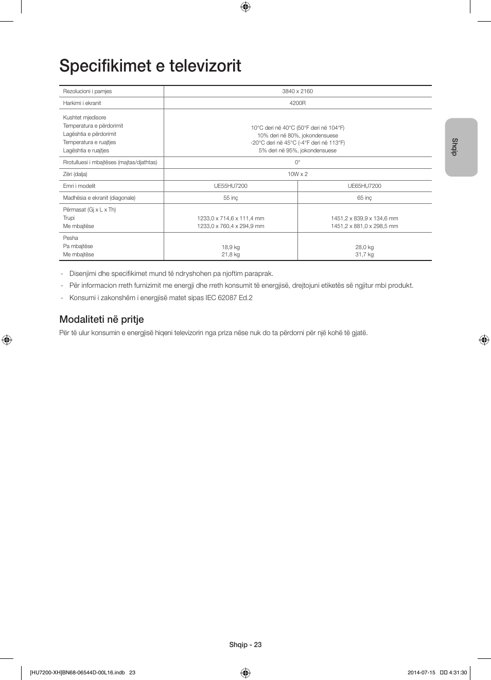 Specifikimet e televizorit, Modaliteti në pritje | Samsung UE65HU7200U User Manual | Page 263 / 385