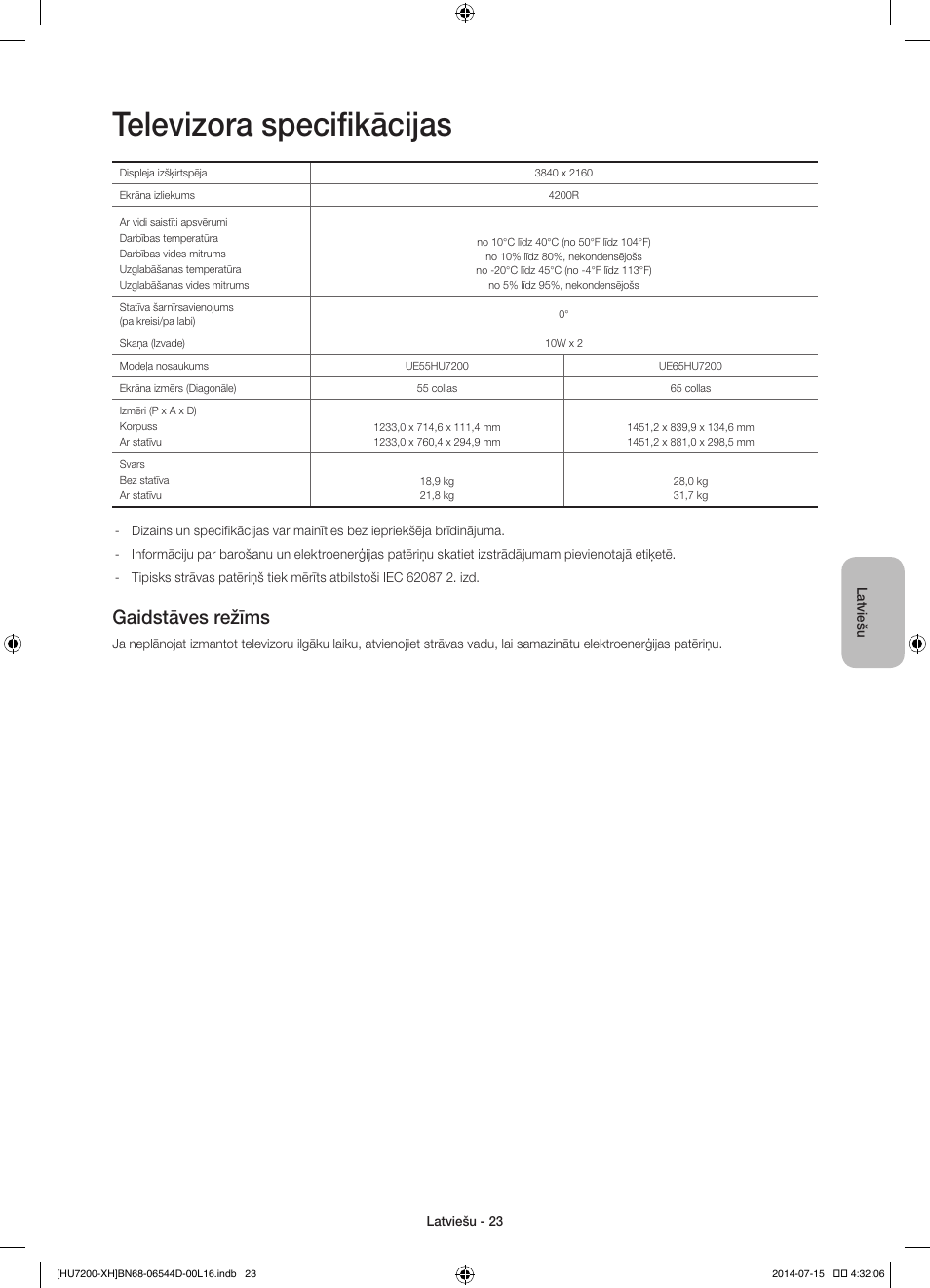 Televizora specifikācijas, Gaidstāves režīms | Samsung UE65HU7200U User Manual | Page 335 / 385