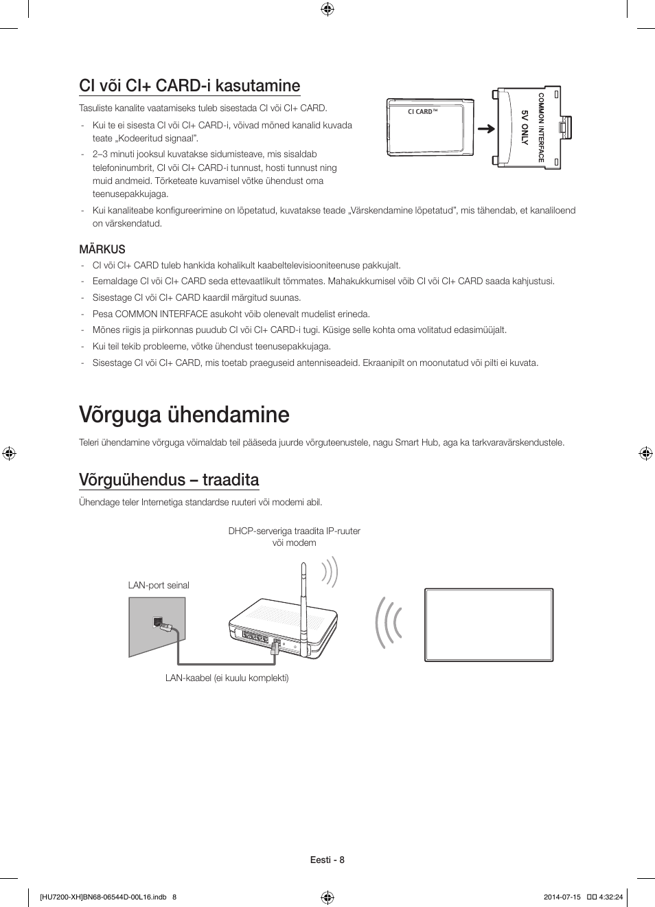Võrguga ühendamine, Ci või ci+ card-i kasutamine, Võrguühendus – traadita | Samsung UE65HU7200U User Manual | Page 368 / 385